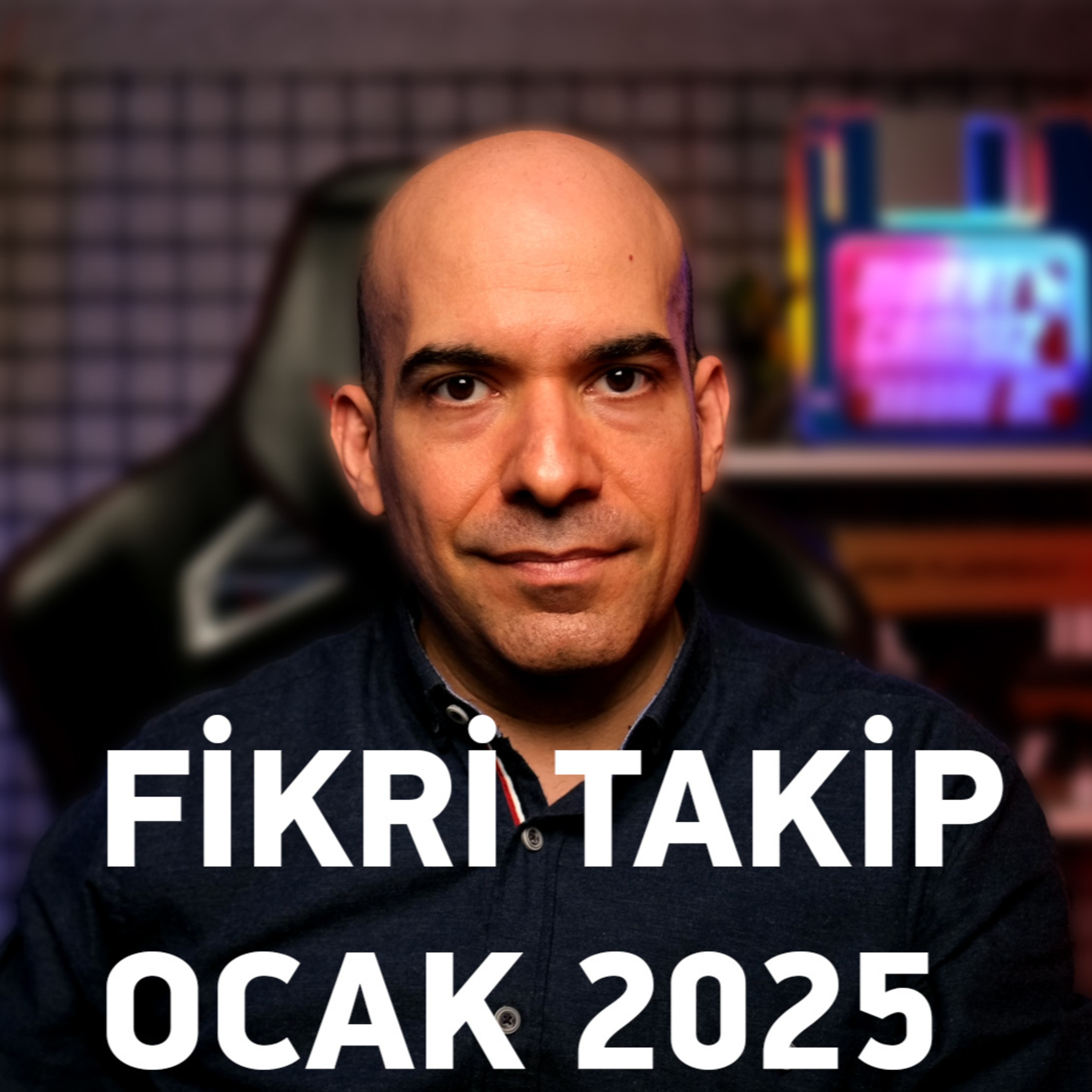 Fikri Takip / Ocak 2025 episode artwork
