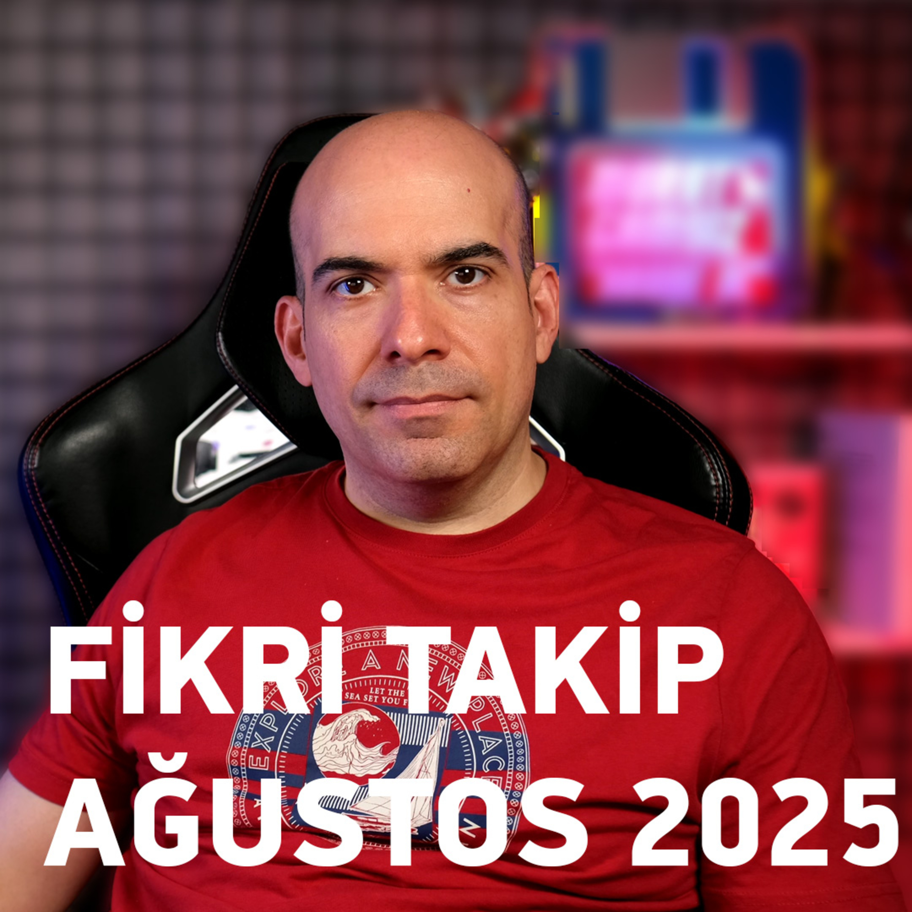 Fikri Takip / Ağustos 2025 episode artwork