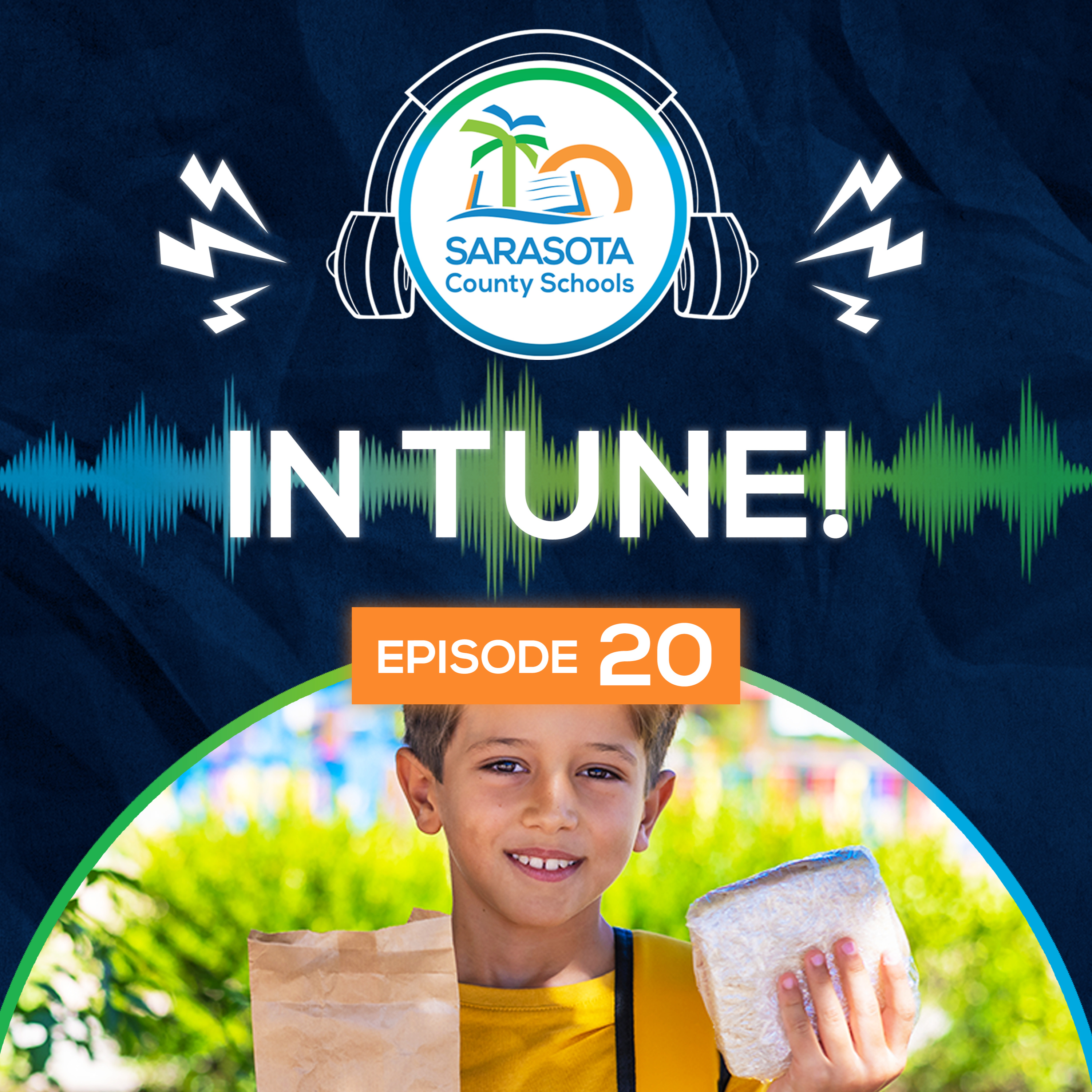 SCS In Tune | ep. 20 – Summer Meals, Stronger Students – eng episode artwork