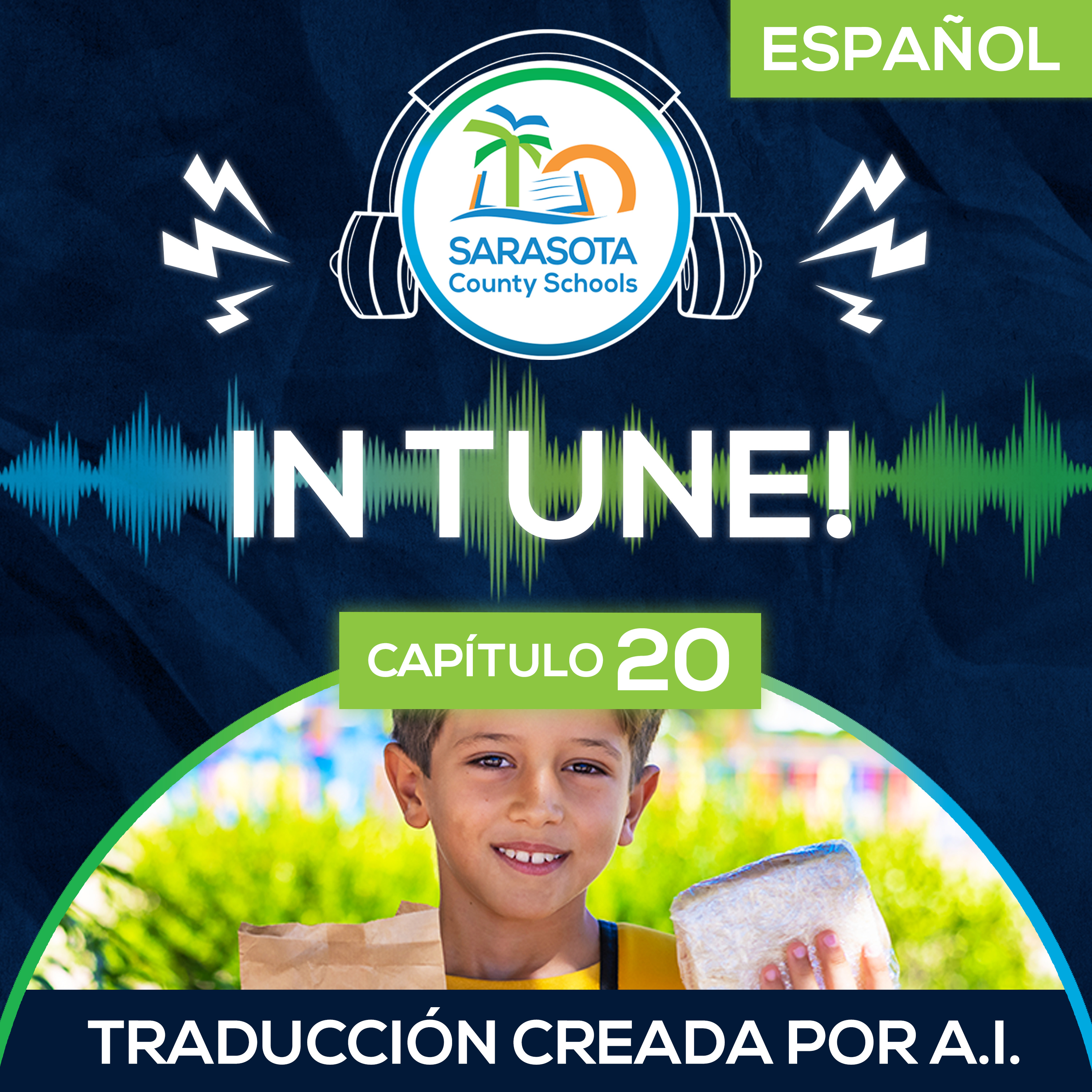 SCS In Tune | Ep. 20 – Comidas de verano, estudiantes más fuertes - esp episode artwork
