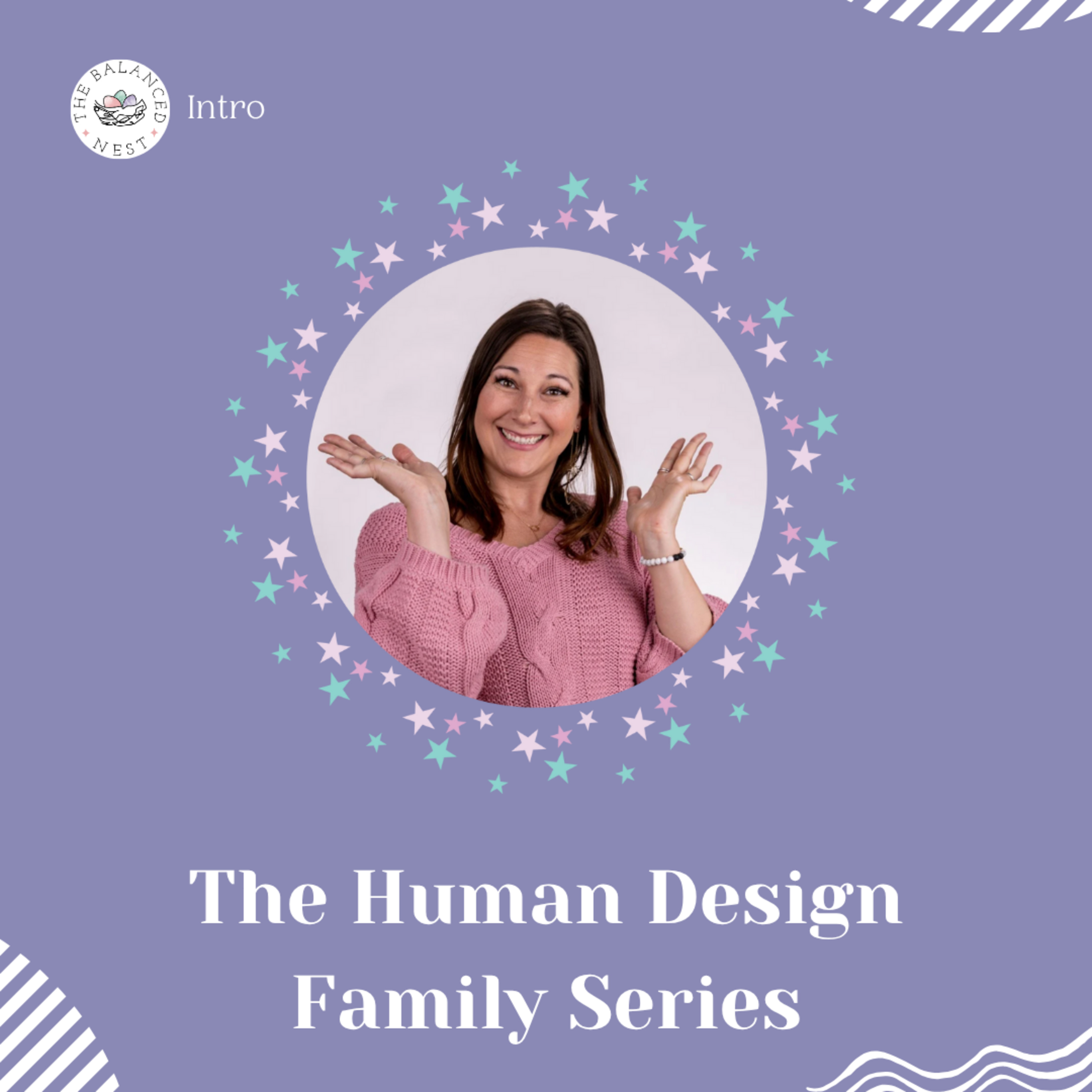 Intro - The Human Design Family Series episode artwork