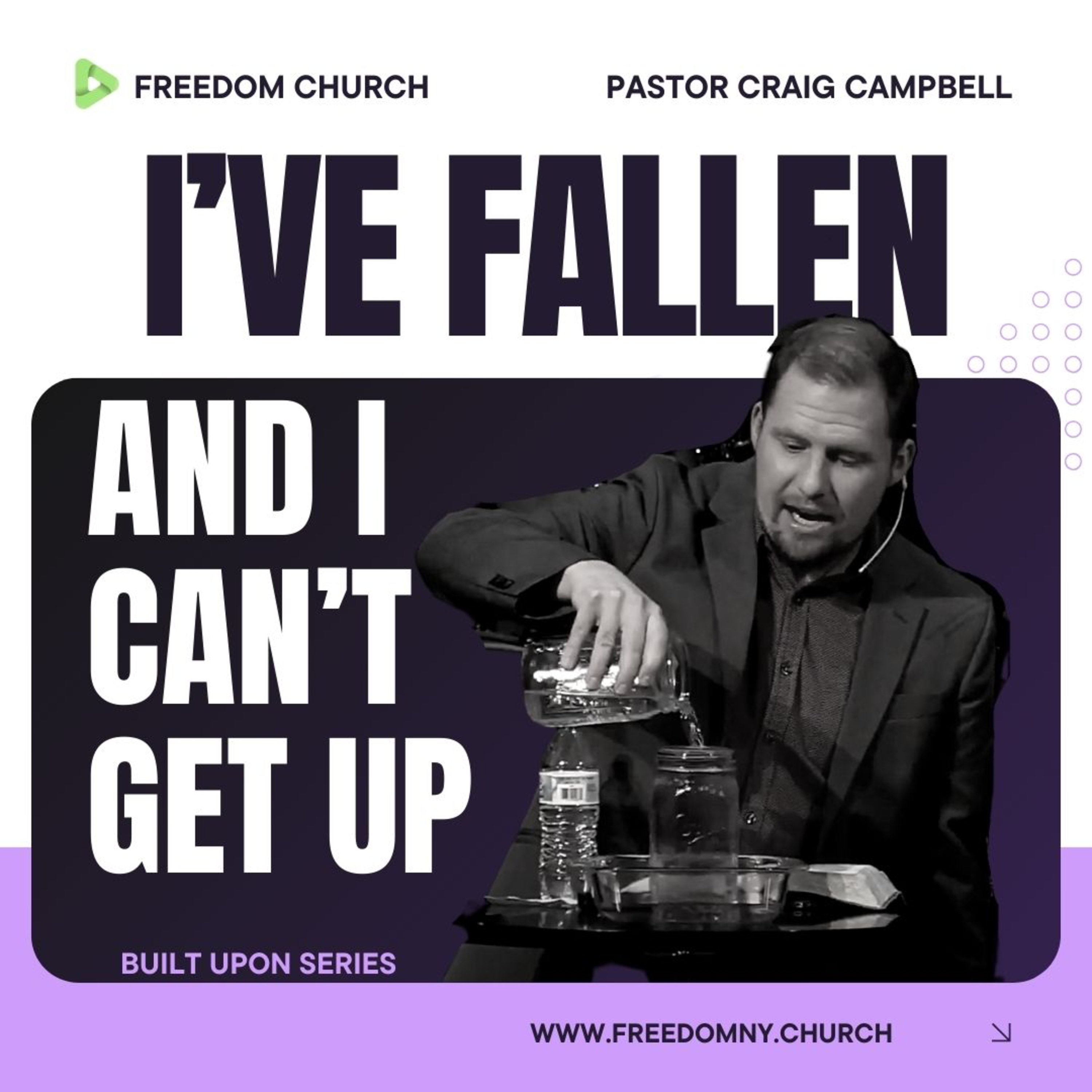 I've Fallen And I Can't Get Up | Pastor Craig Campbell episode artwork