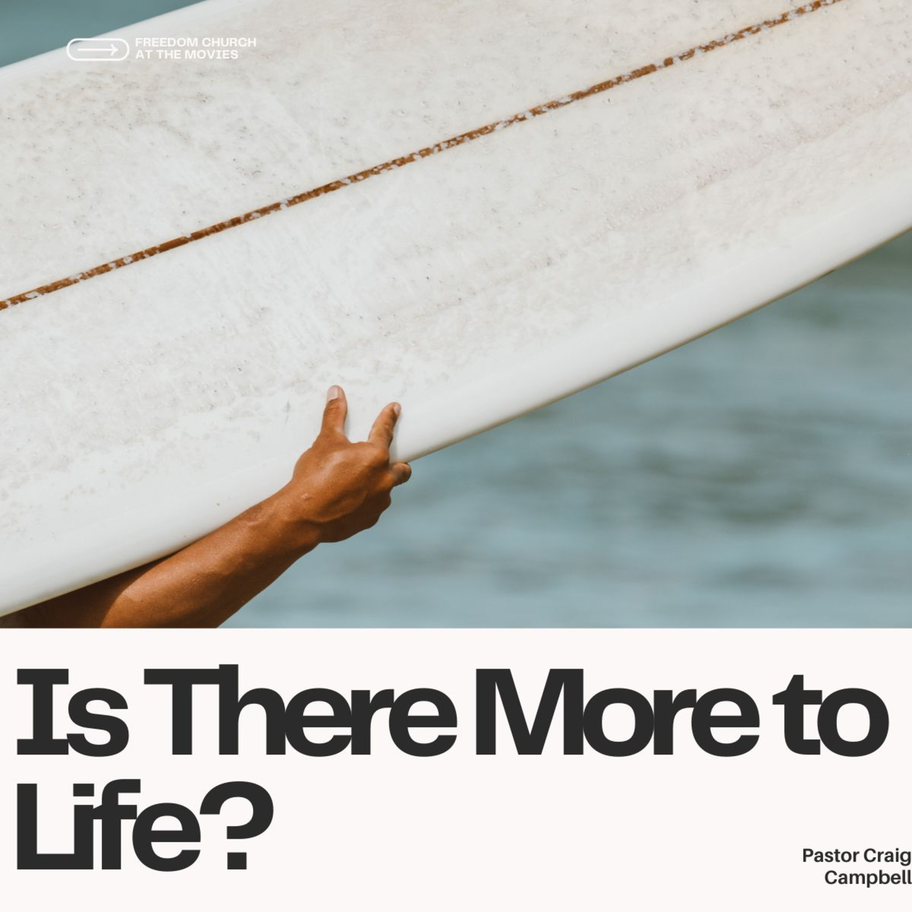 Is There More to Life? | Pastor Craig Campbell episode artwork