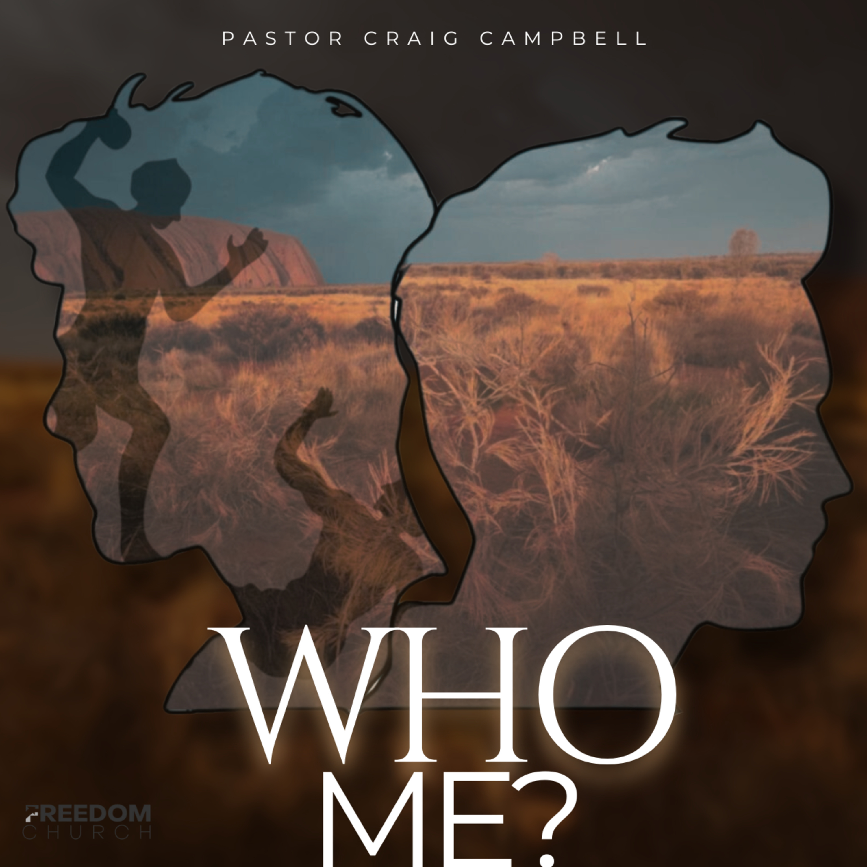 Who Me? | Pastor Craig Campbell episode artwork