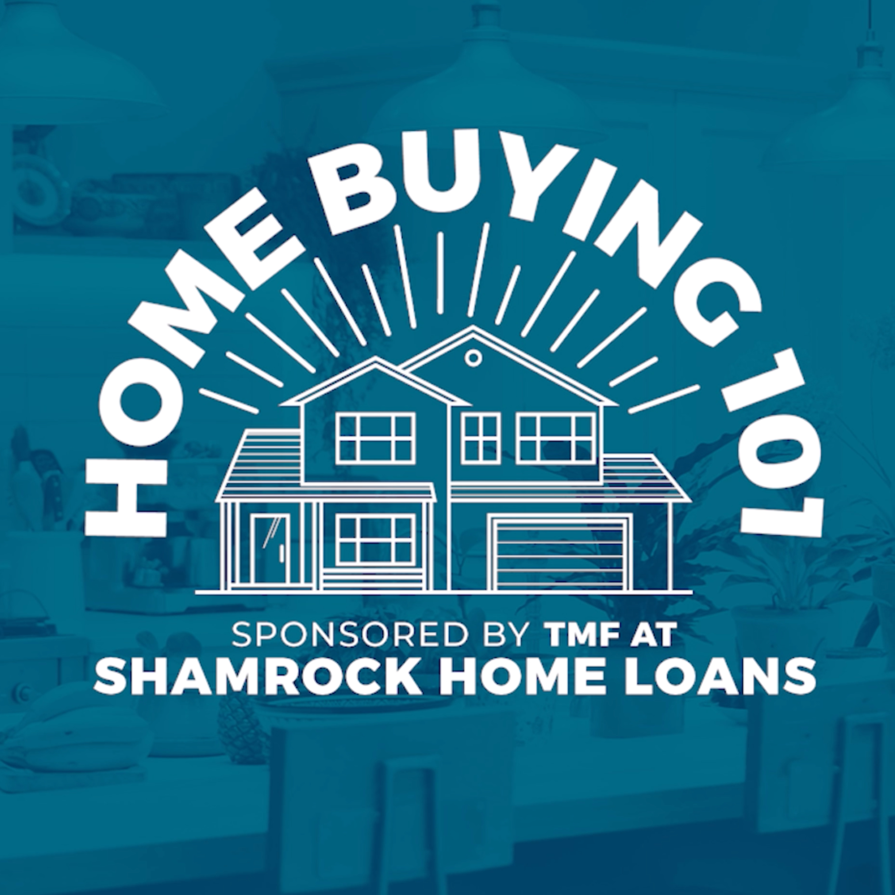 Home Buying 101: Episode 5 Home Insurance!  episode artwork
