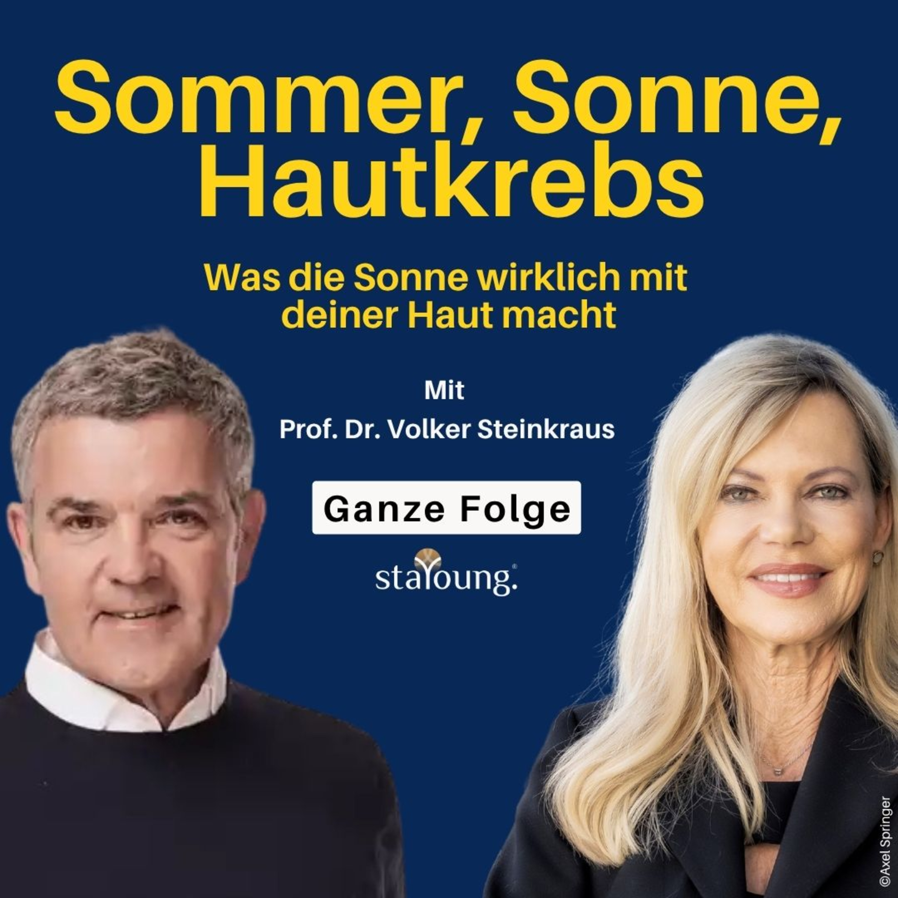 Sommer - Sonne - Hautkrebs: gefährliches Trio! | Nina Ruge & Prof. Dr. Steinkraus