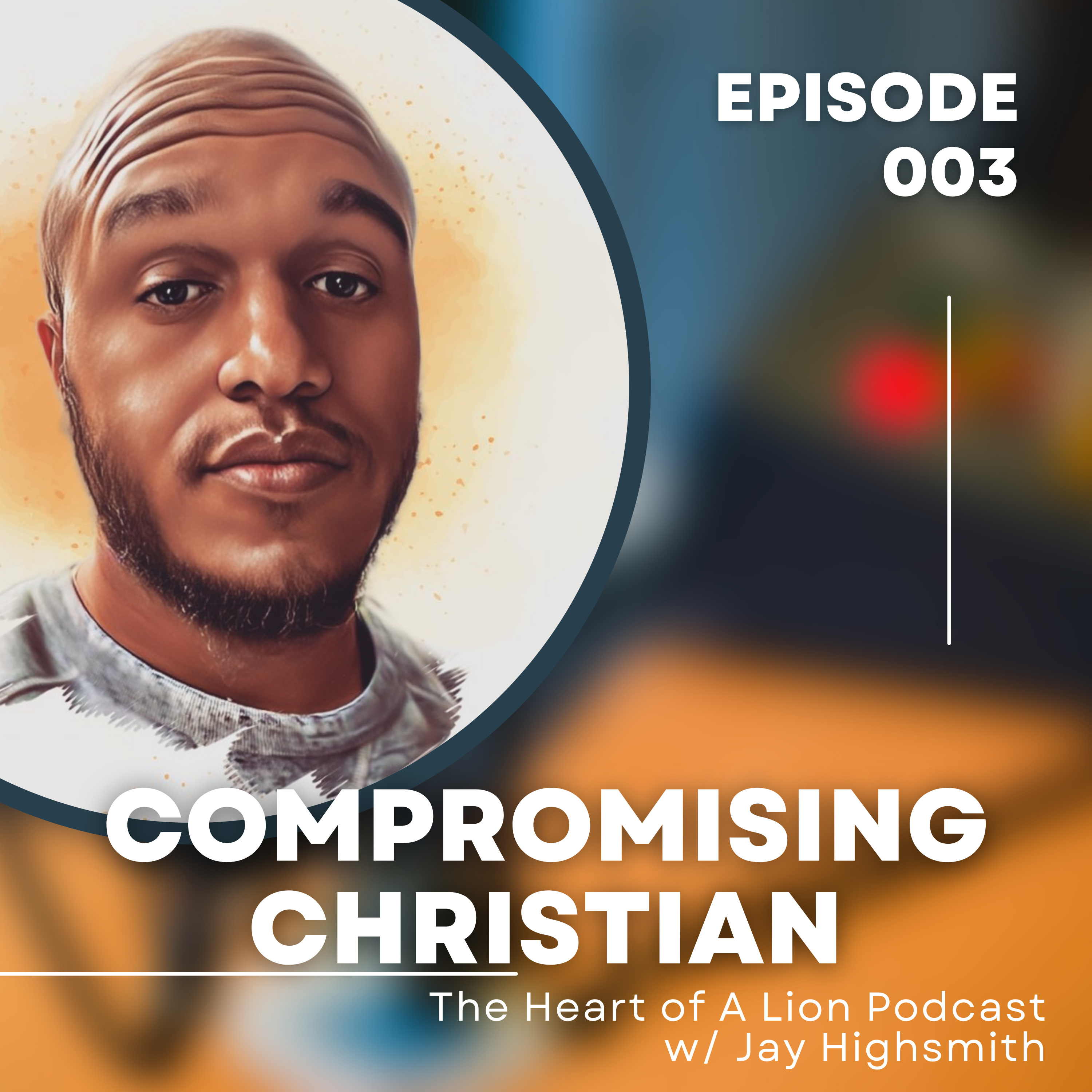 The Heart of A Lion Podcast