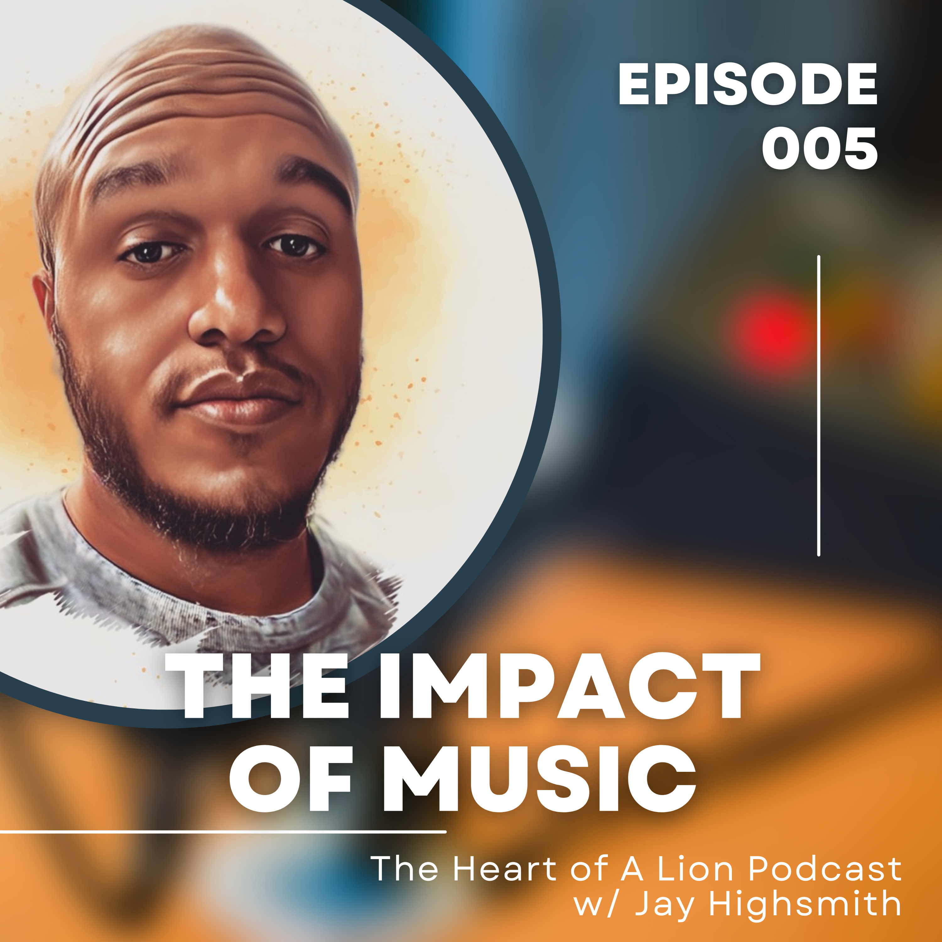 The Heart of A Lion Podcast