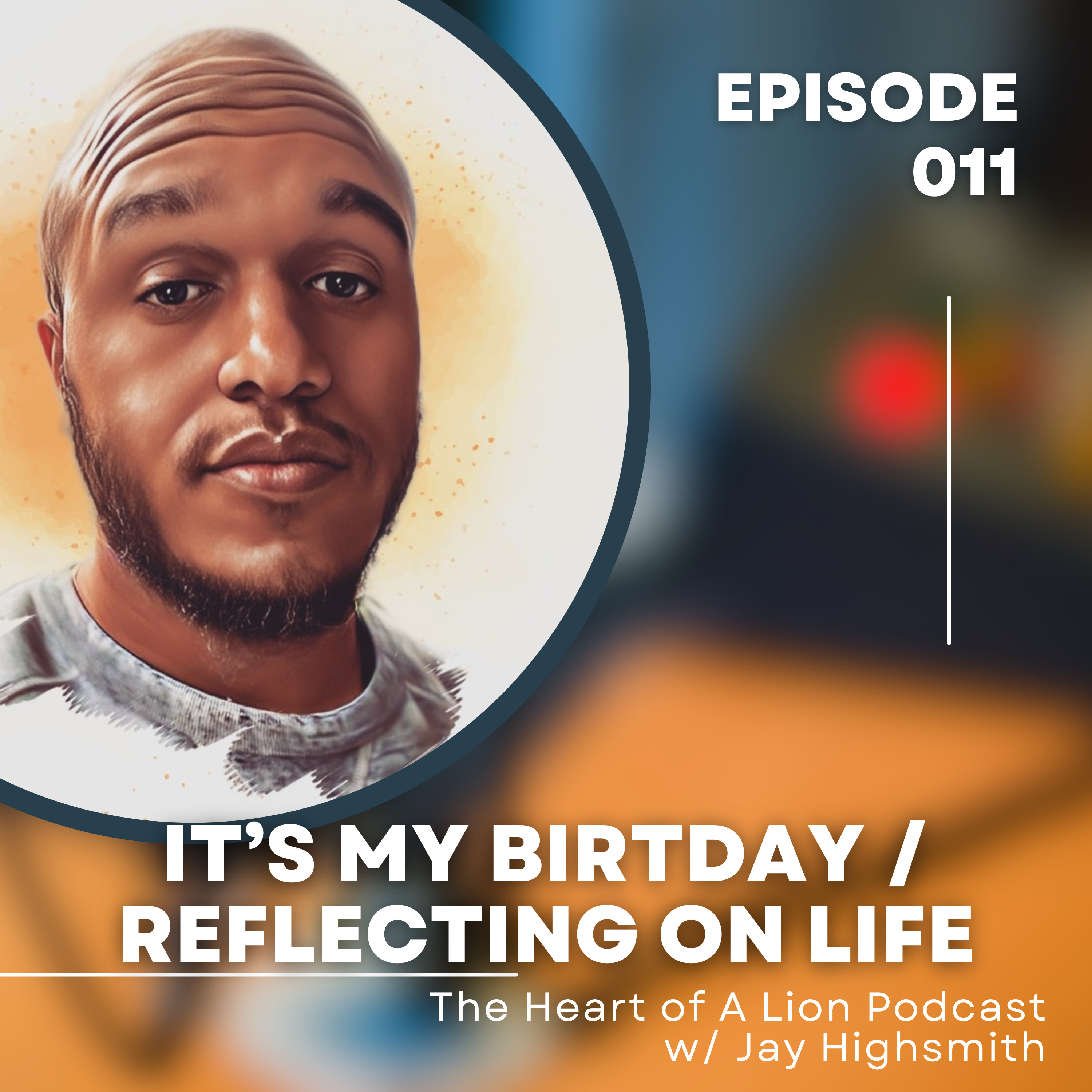 The Heart of A Lion Podcast