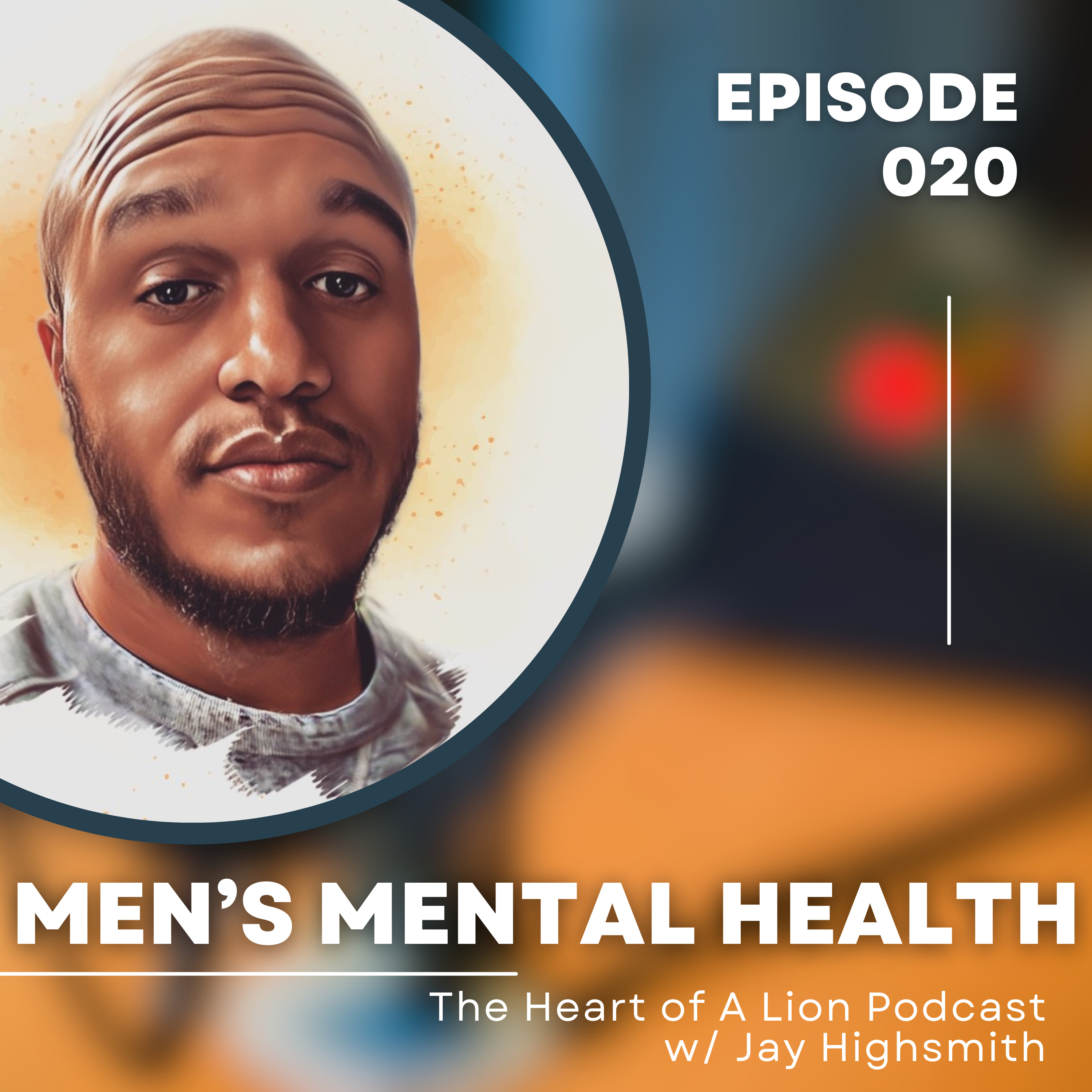 The Heart of A Lion Podcast