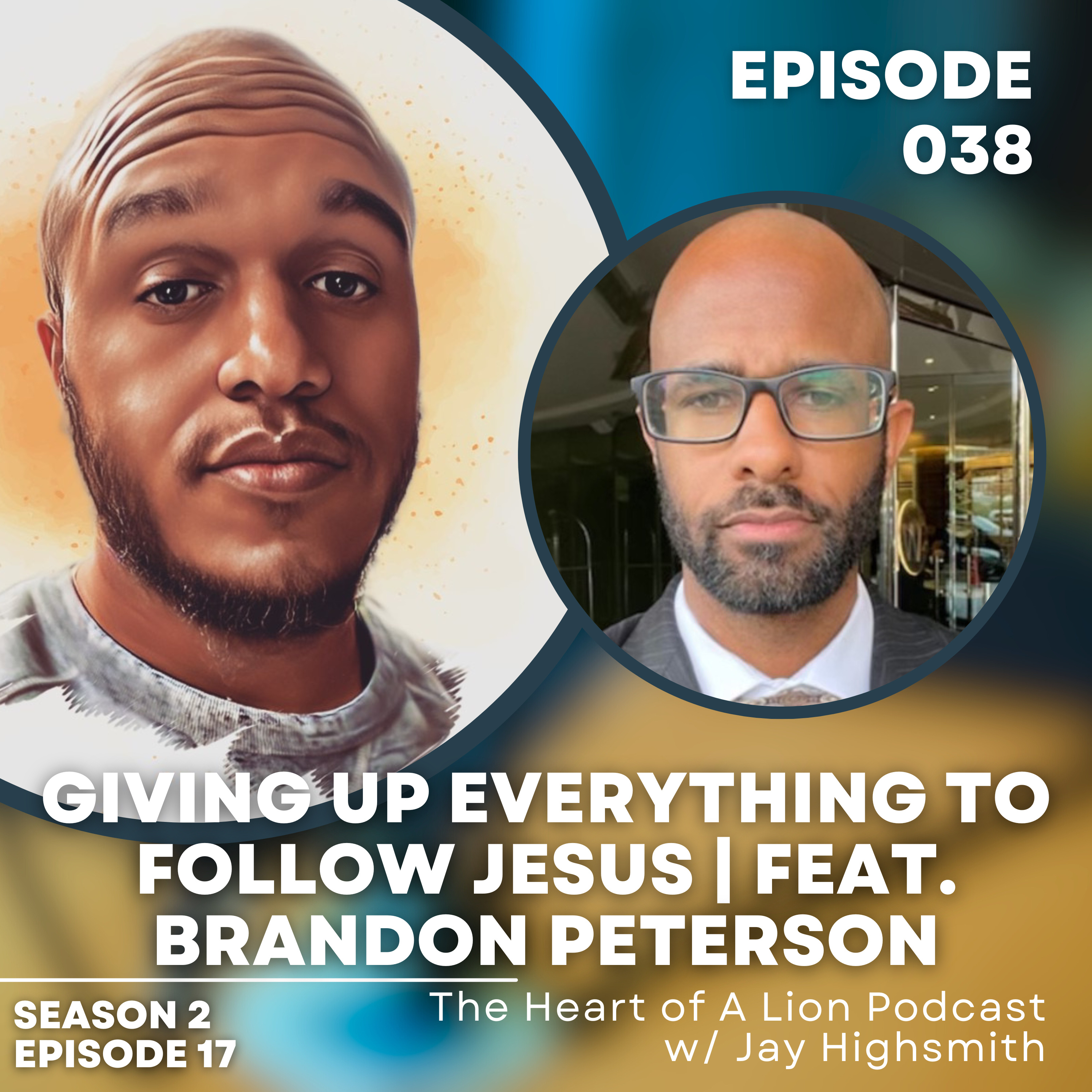 The Heart of A Lion Podcast