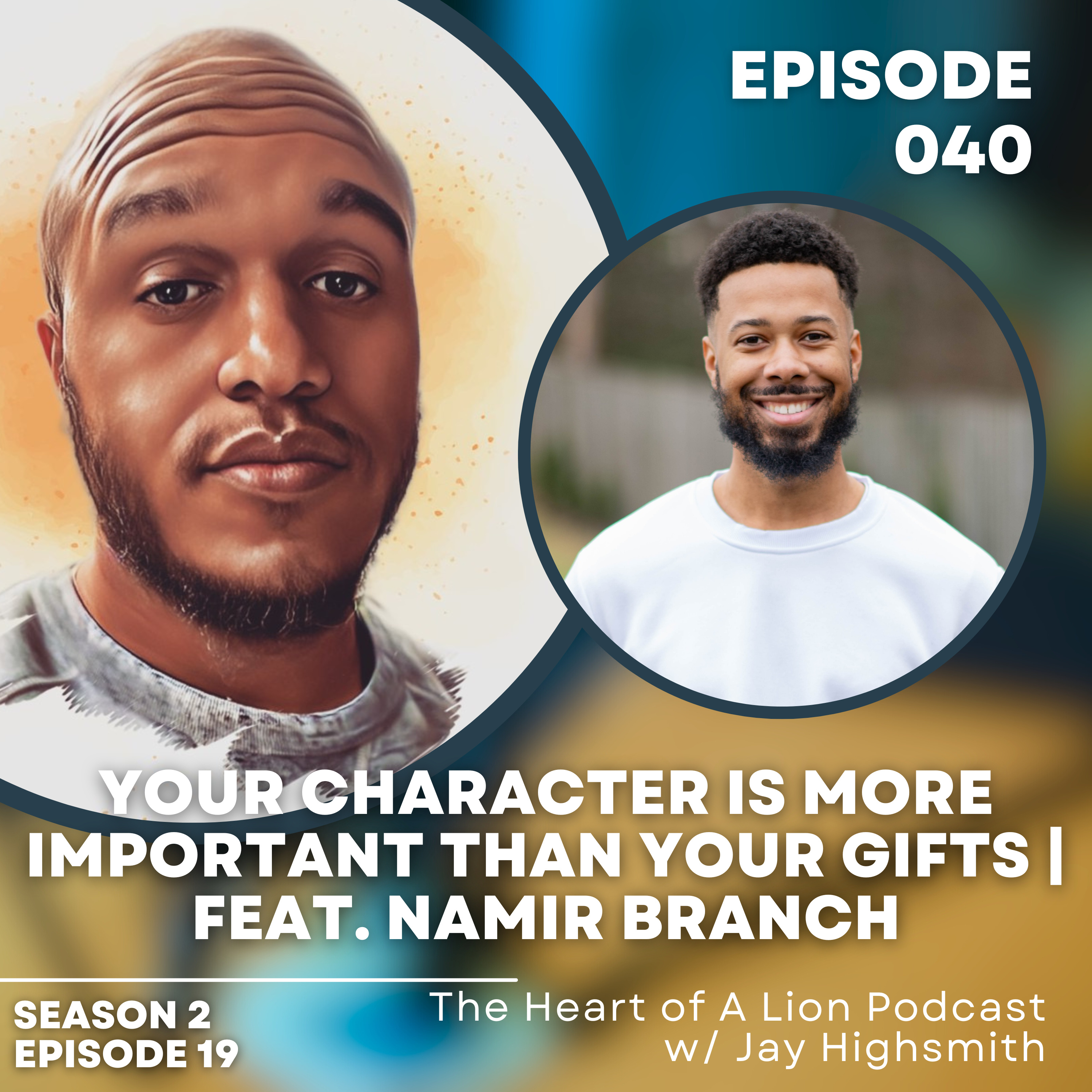 The Heart of A Lion Podcast