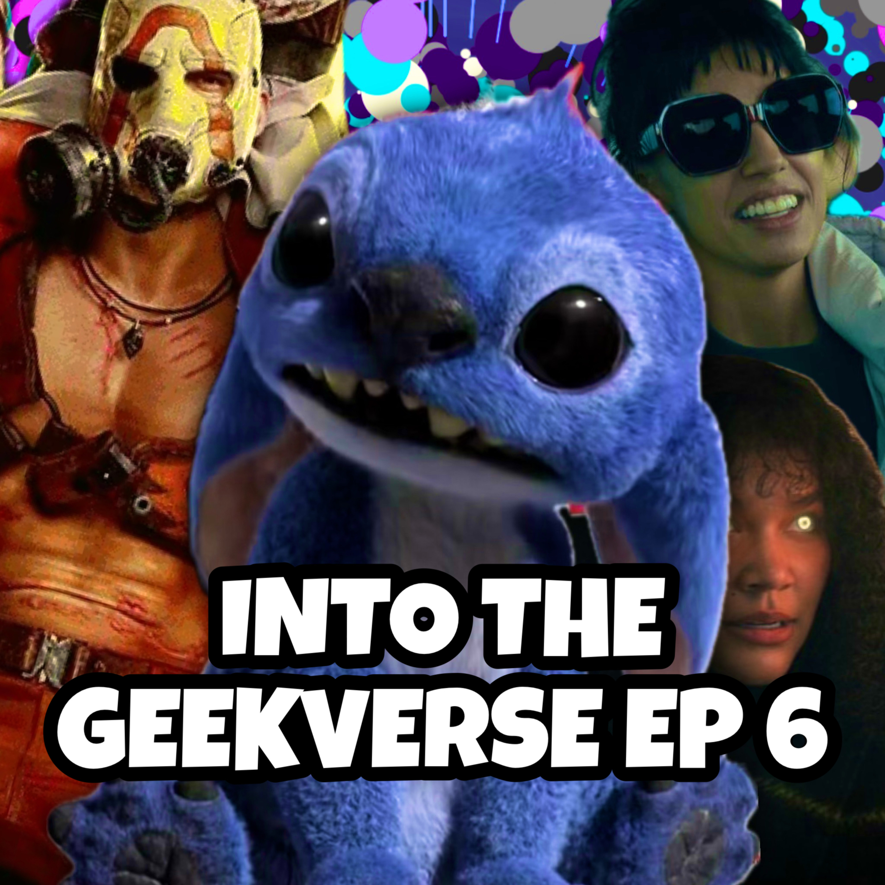 Borderlands Sucks, Stitch is Cute, + Umbrella Academy Interview | Into the Geek Verse Ep. 6 episode artwork