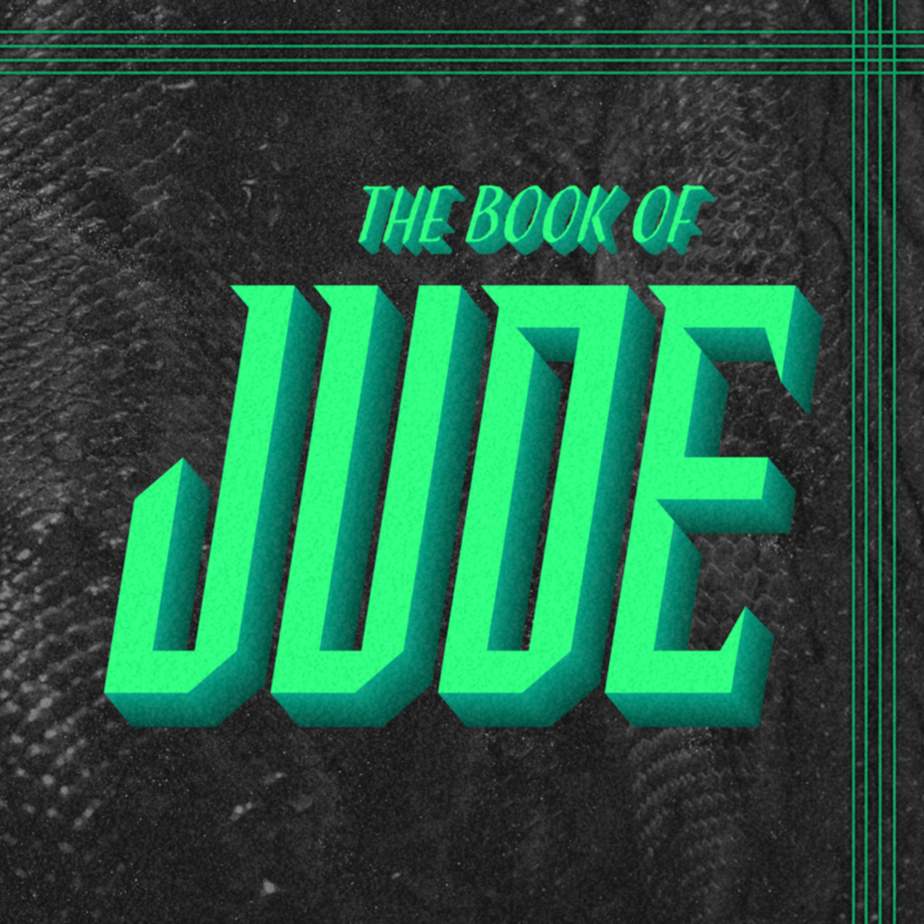 Jude 1-4 - Contend For The Faith episode artwork