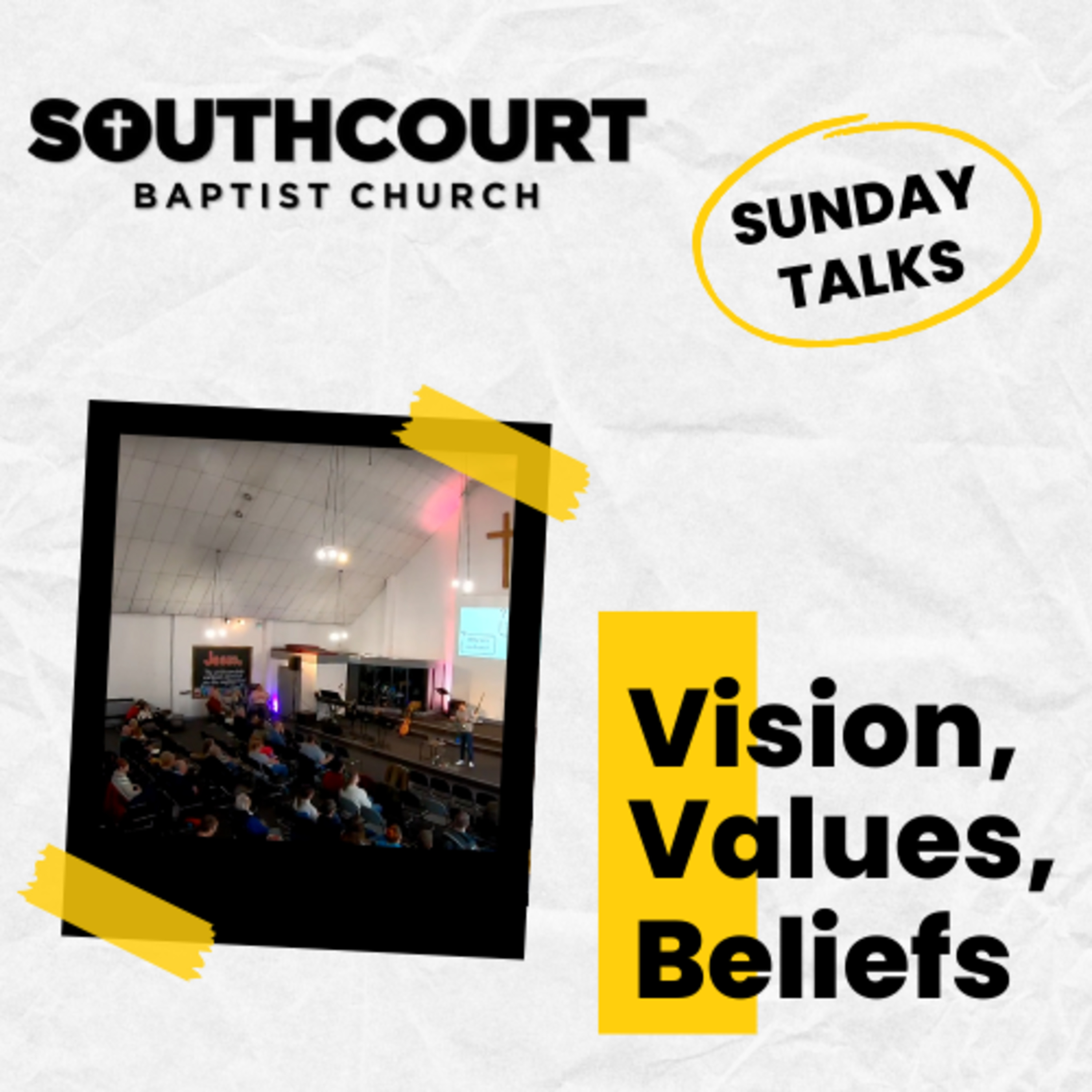 Southcourt Baptist Church - Sunday Talks