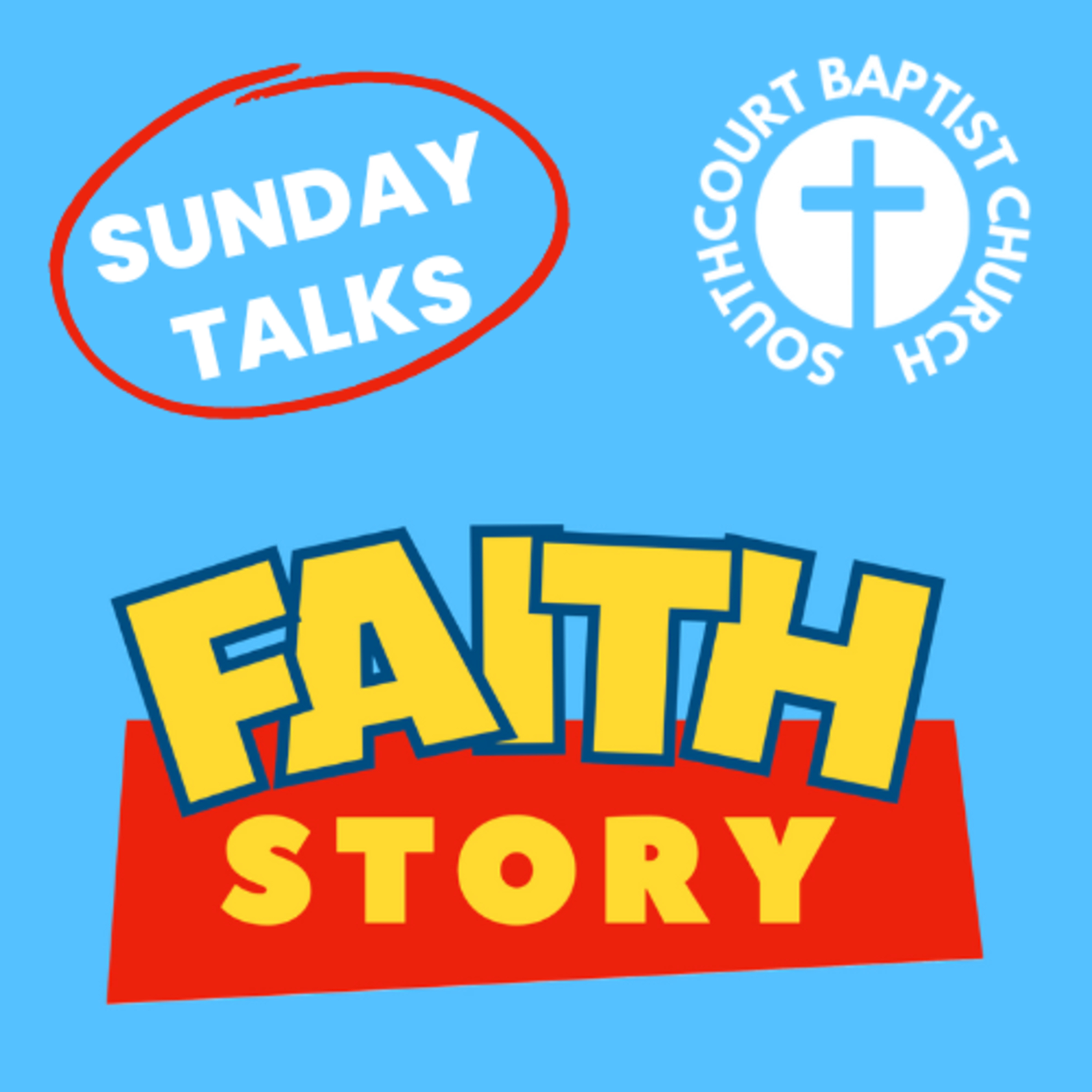 Southcourt Baptist Church - Sunday Talks