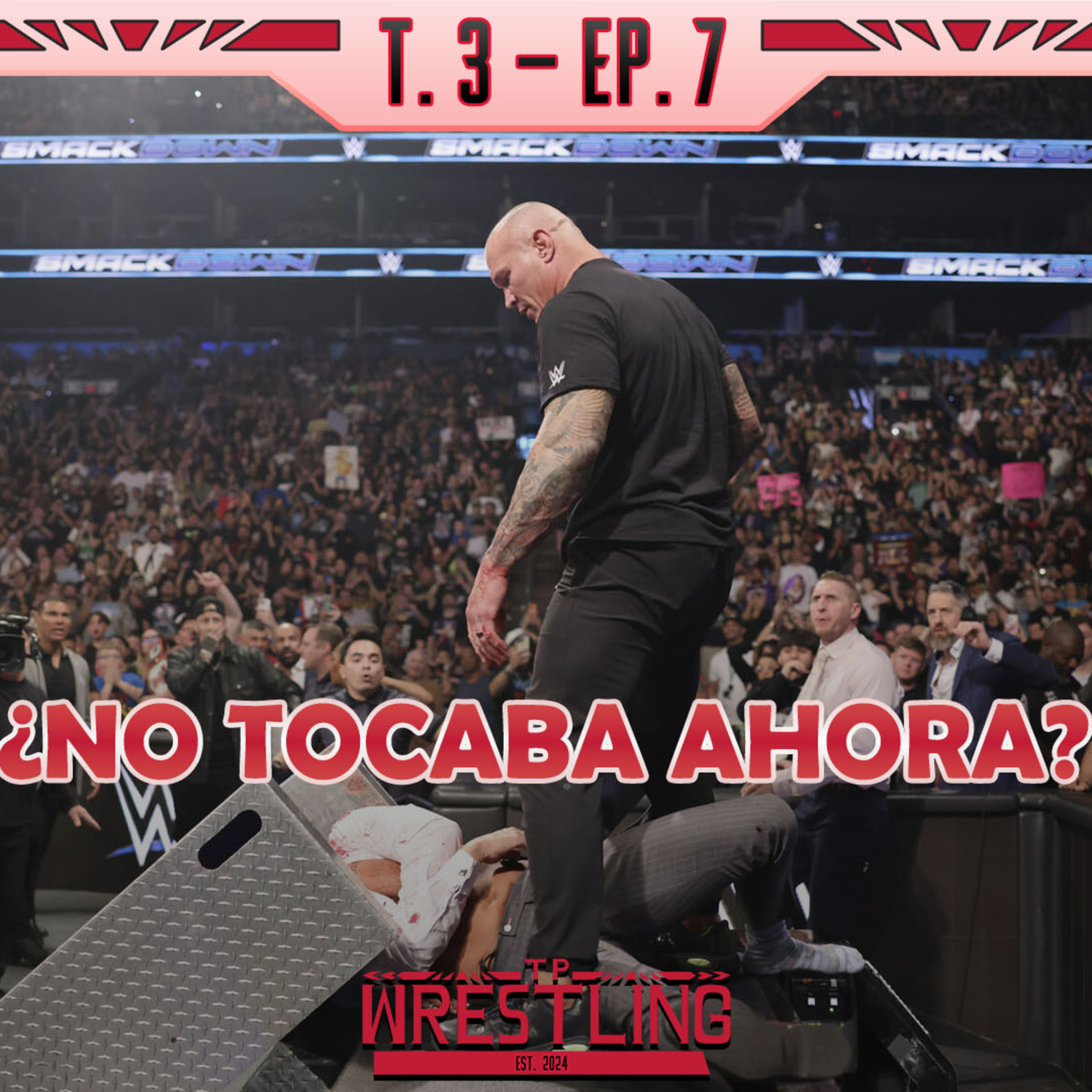 TP WRESTLING T3E7: VUELVE LA VÍBORA RANDY ORTON DESTROZANDO A CODY episode artwork