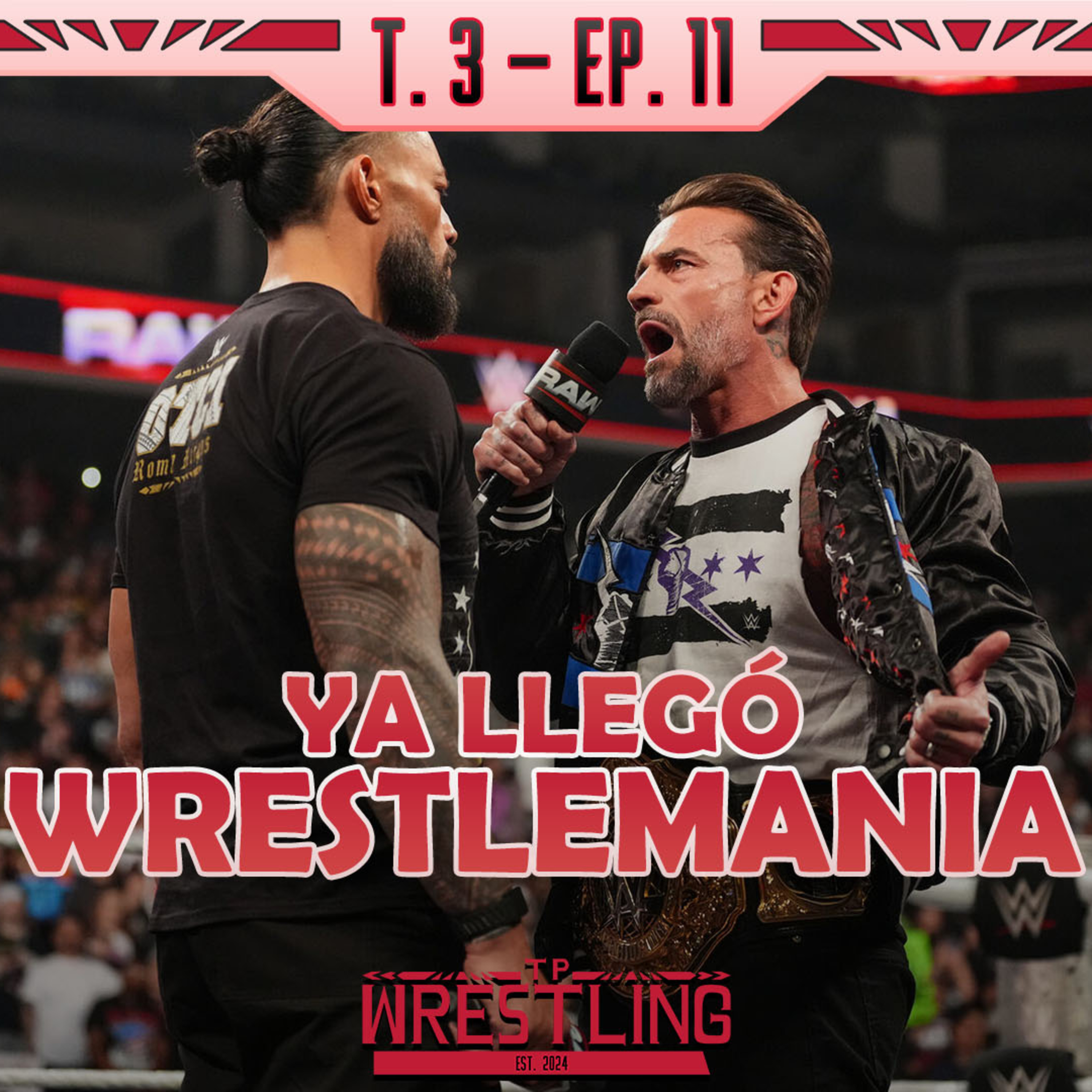 TP WRESTLING T3E11: ANÁLISIS DE WRESTLEMANIA 42 episode artwork