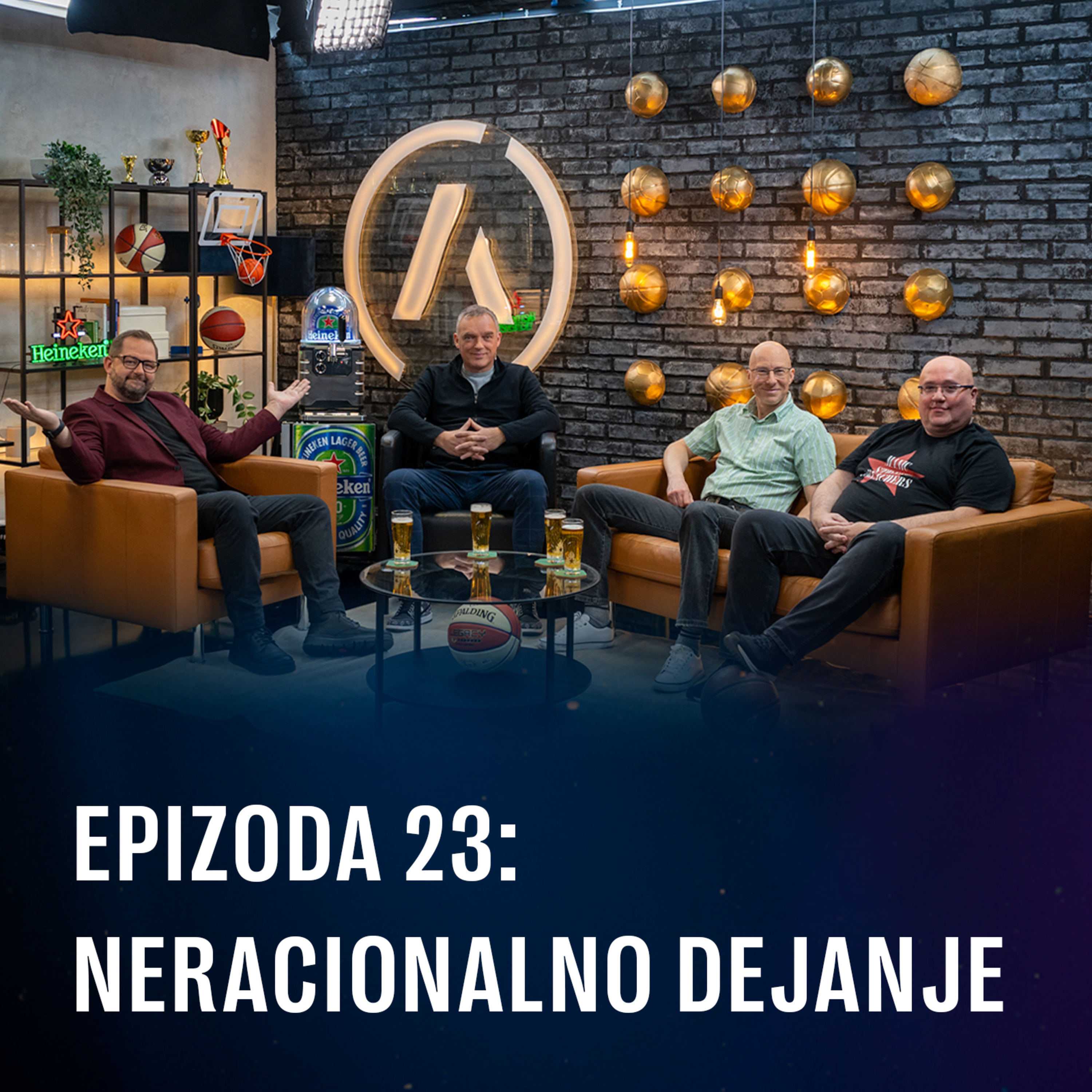 Ep 23 - Neracionalno dejanje