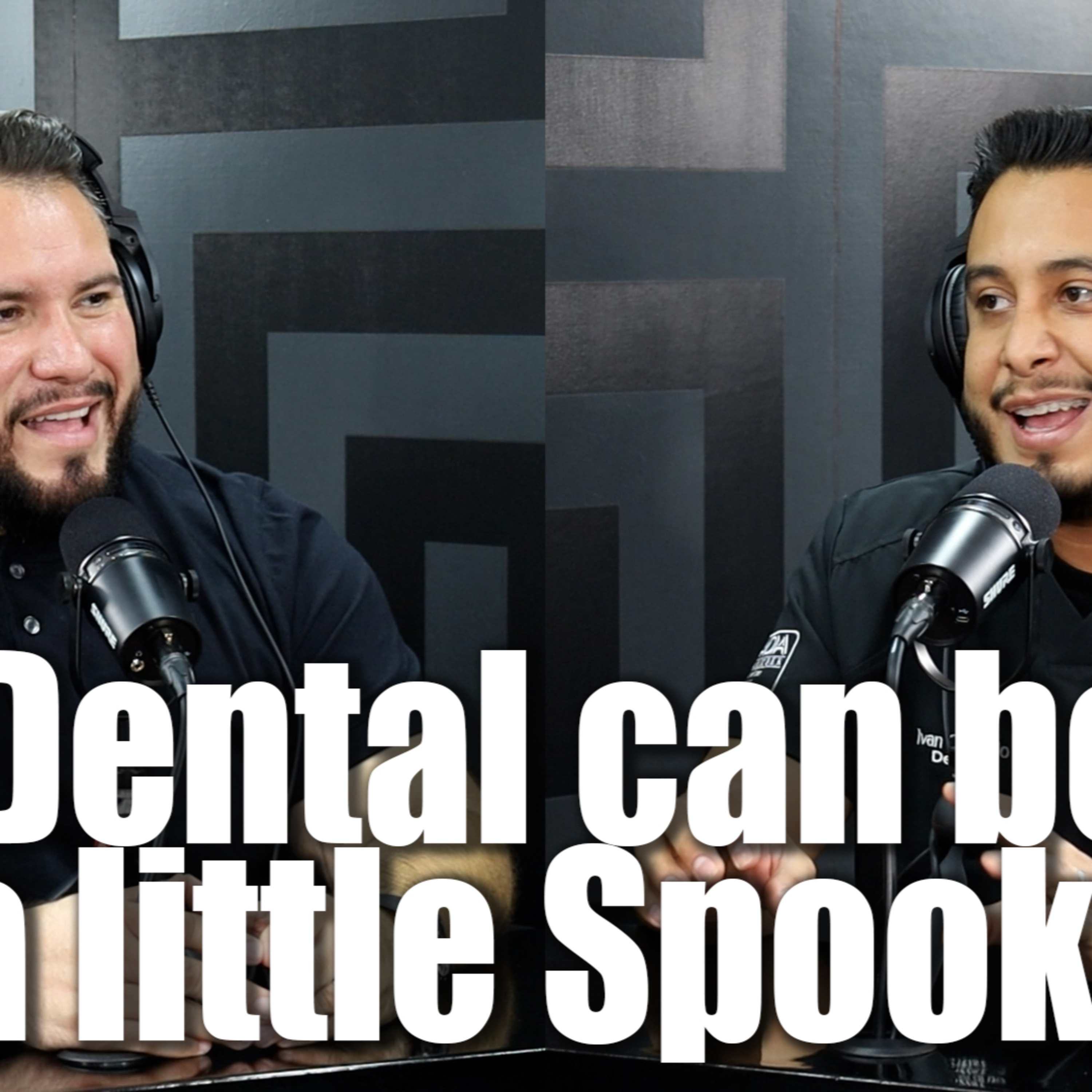 Ep. 12. A Dental chat with Dr Ivan about situations in the dental chair! Things can get a little spooky. episode artwork