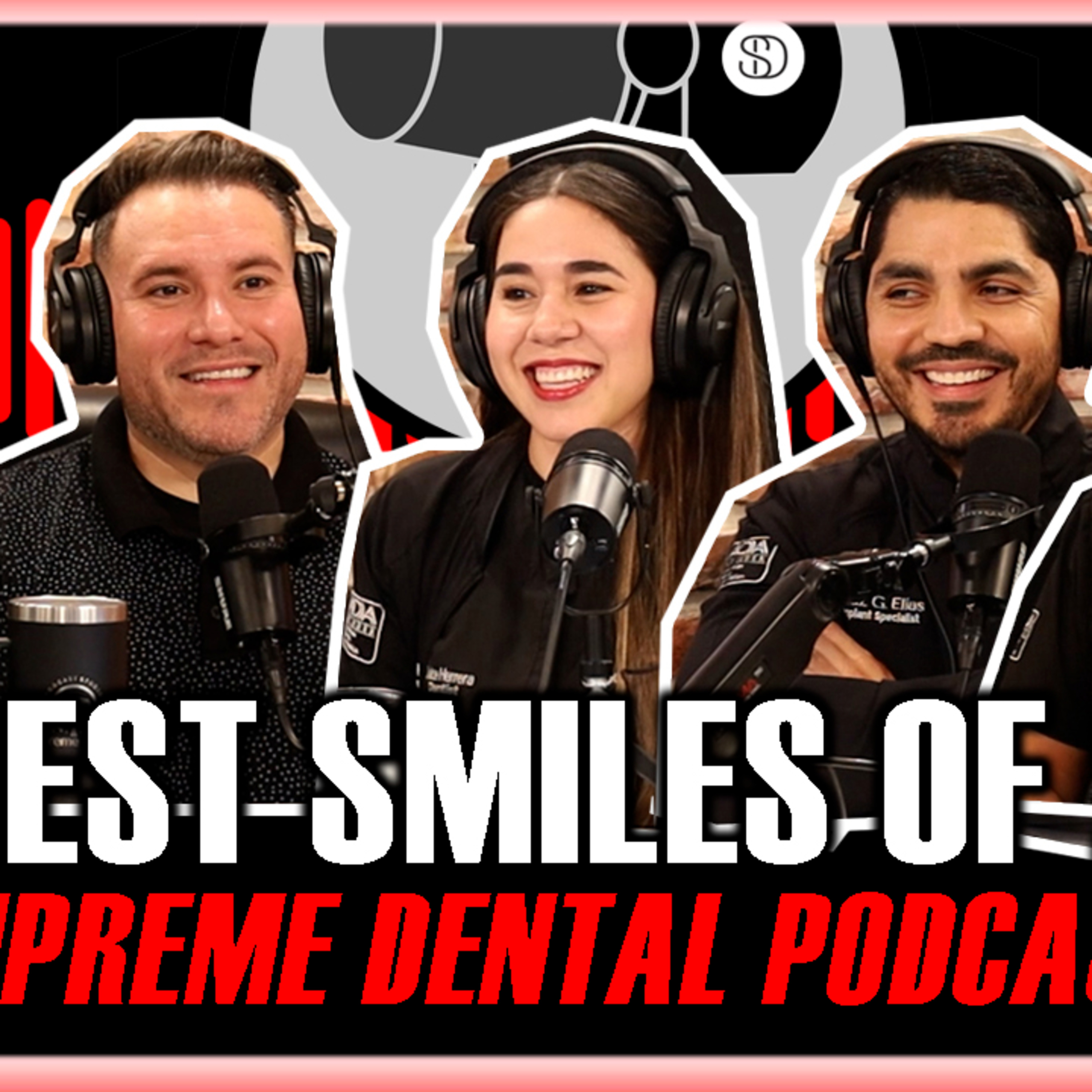 Ep. 102. Year of Smiles: Supreme Dental’s Best Transformations of 2025. episode artwork