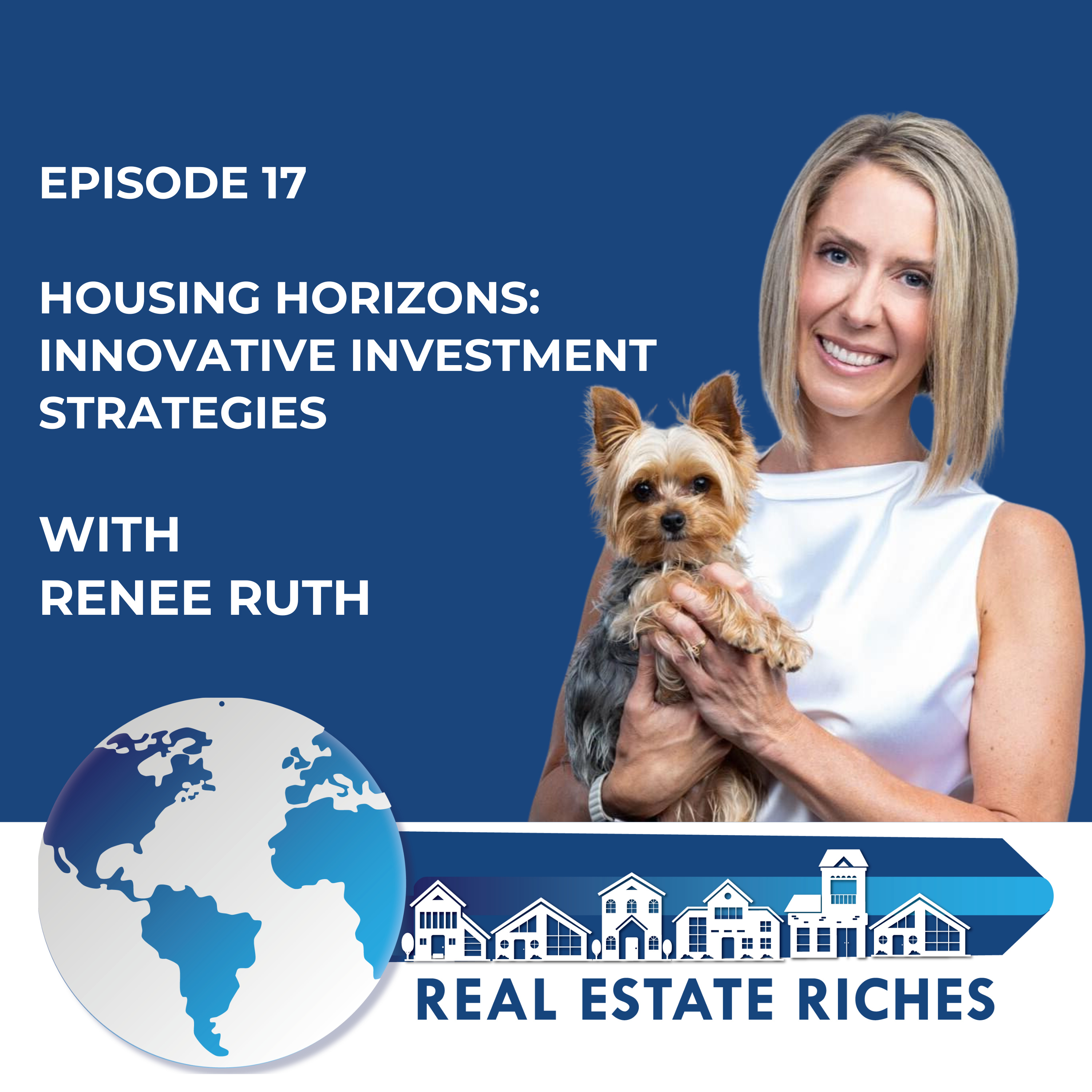 Real Estate Riches Podcast!