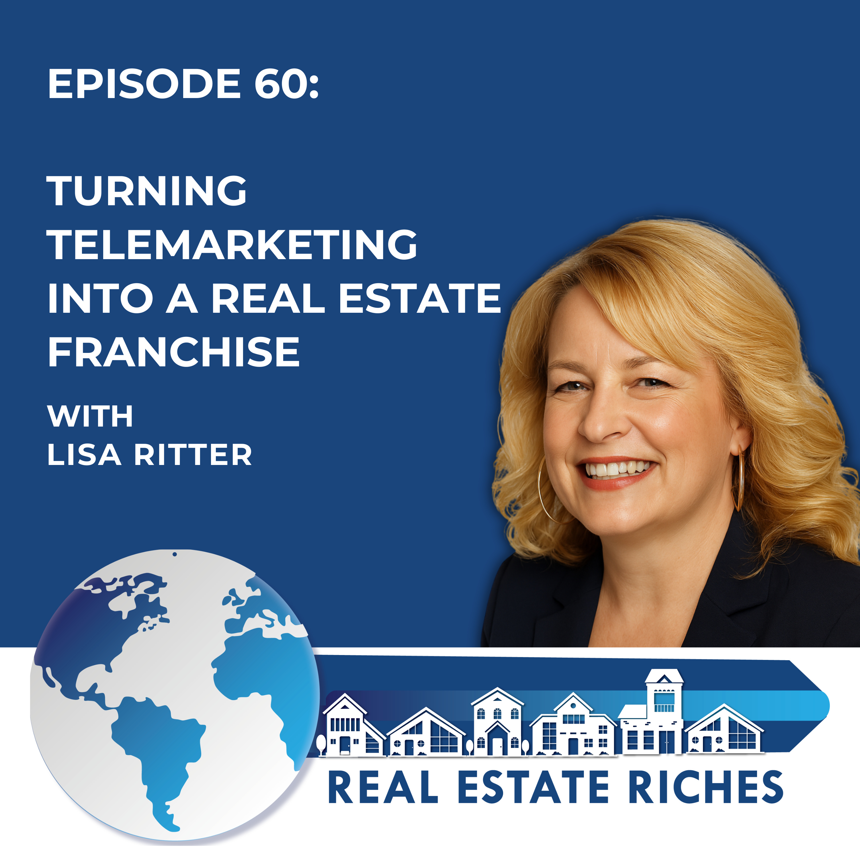 Real Estate Riches Podcast!