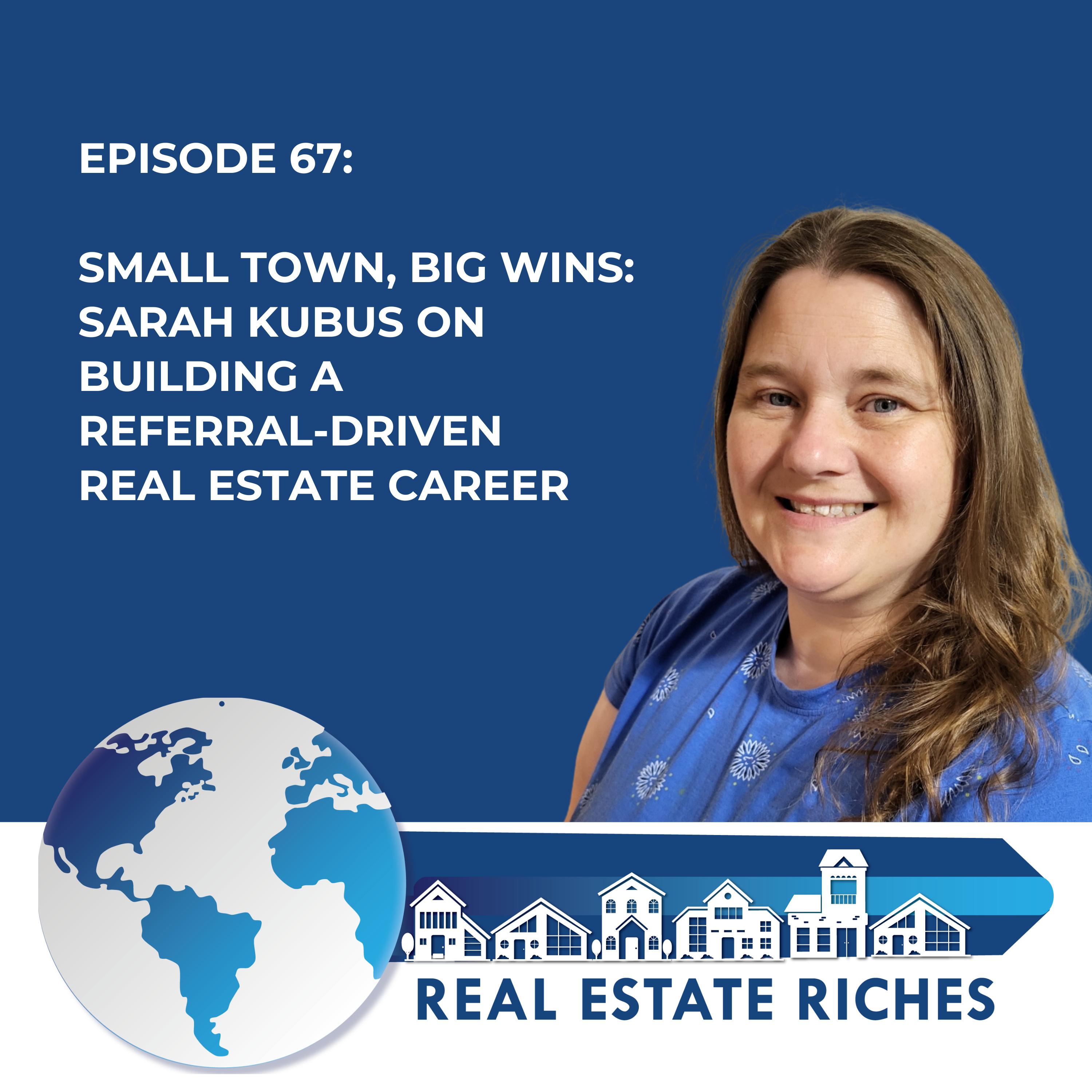 Real Estate Riches Podcast!