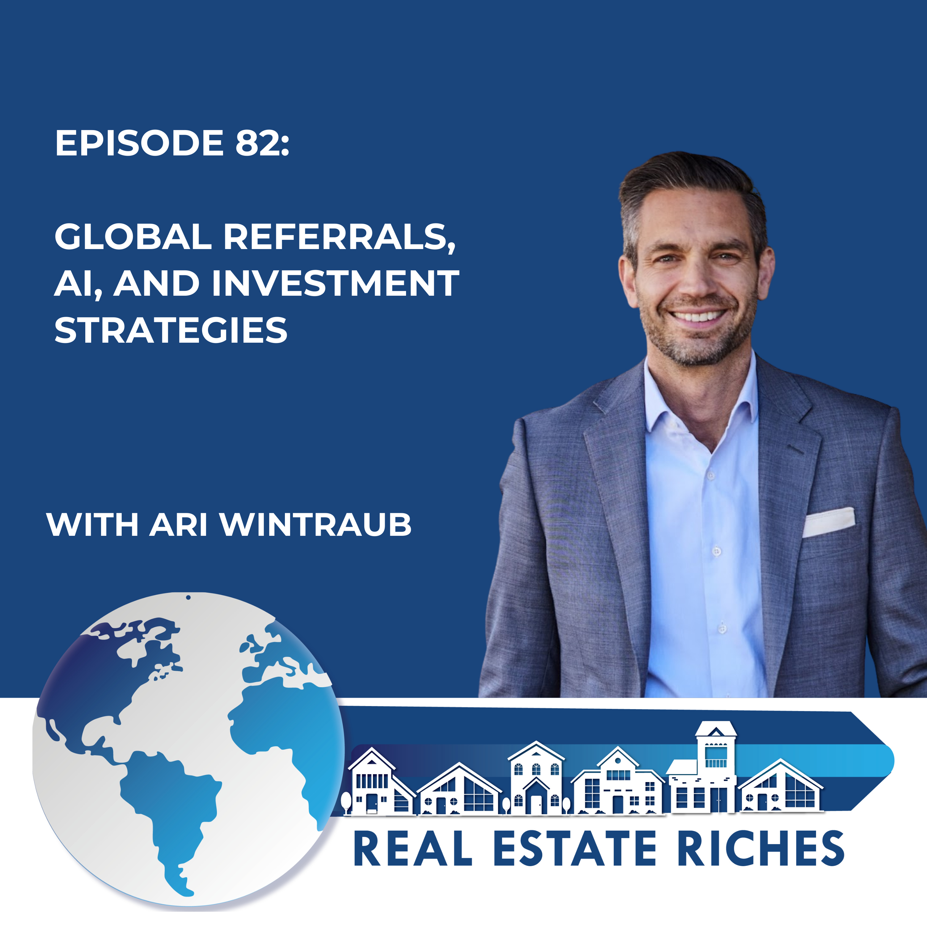 Real Estate Riches Podcast!