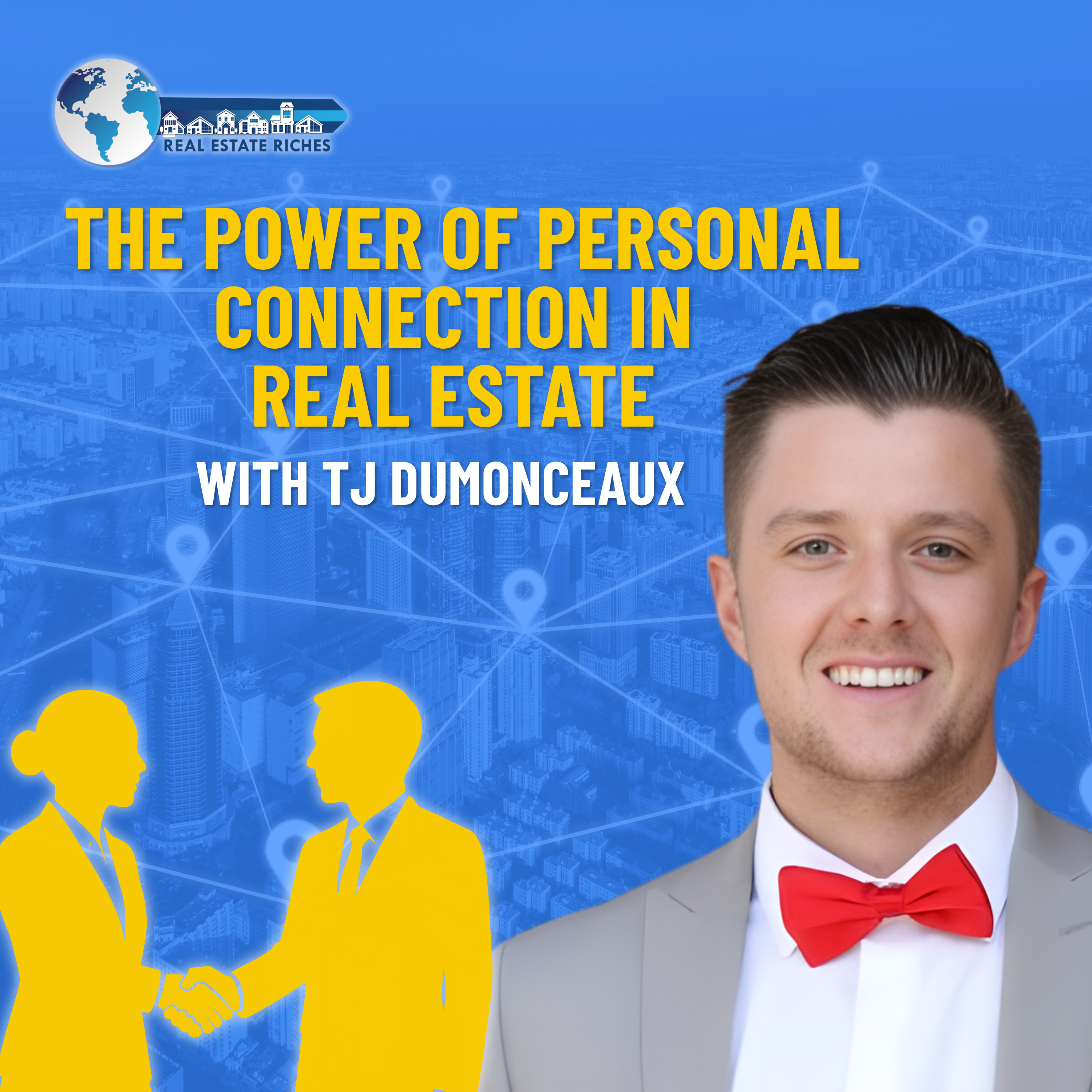 Real Estate Riches Podcast!