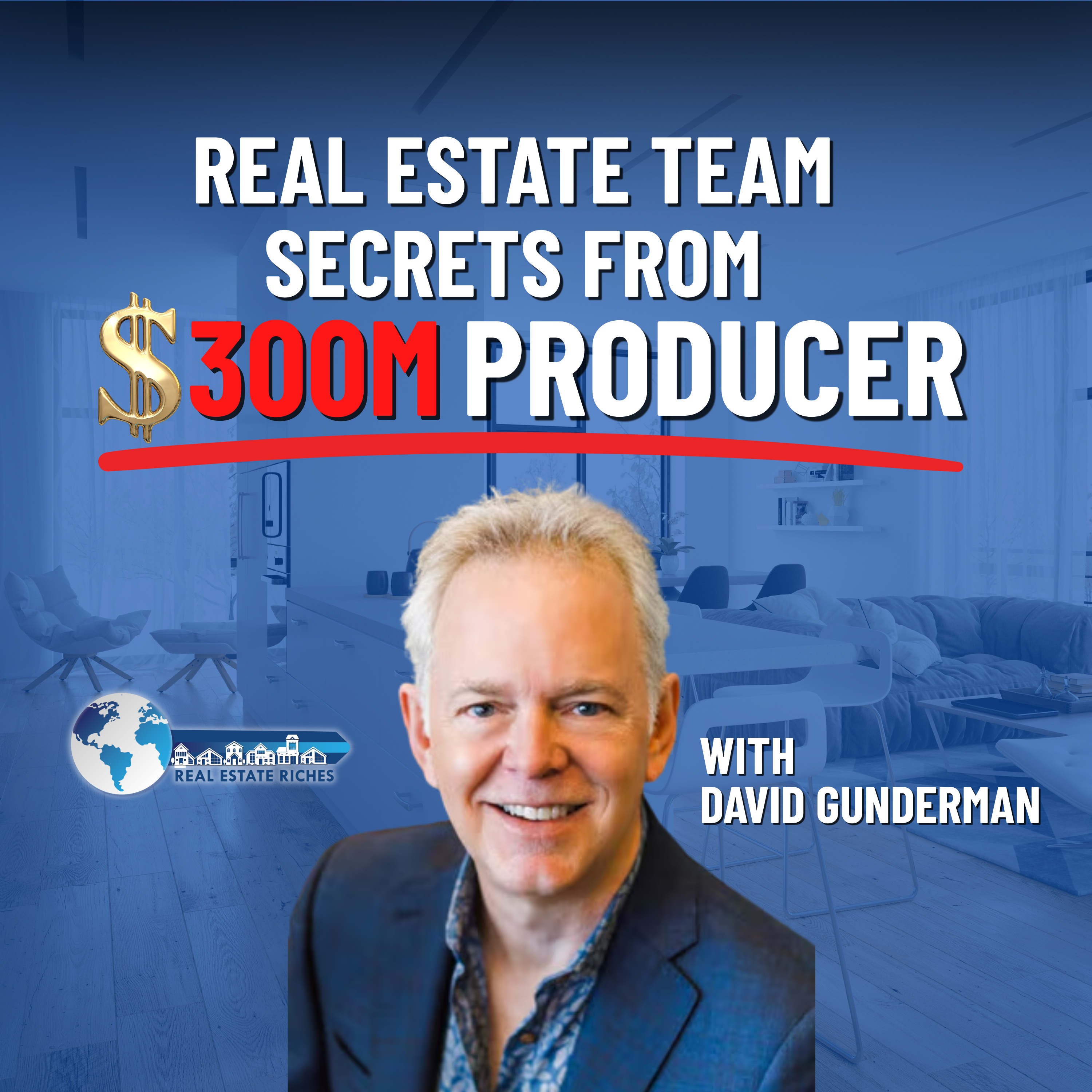 Real Estate Riches Podcast!