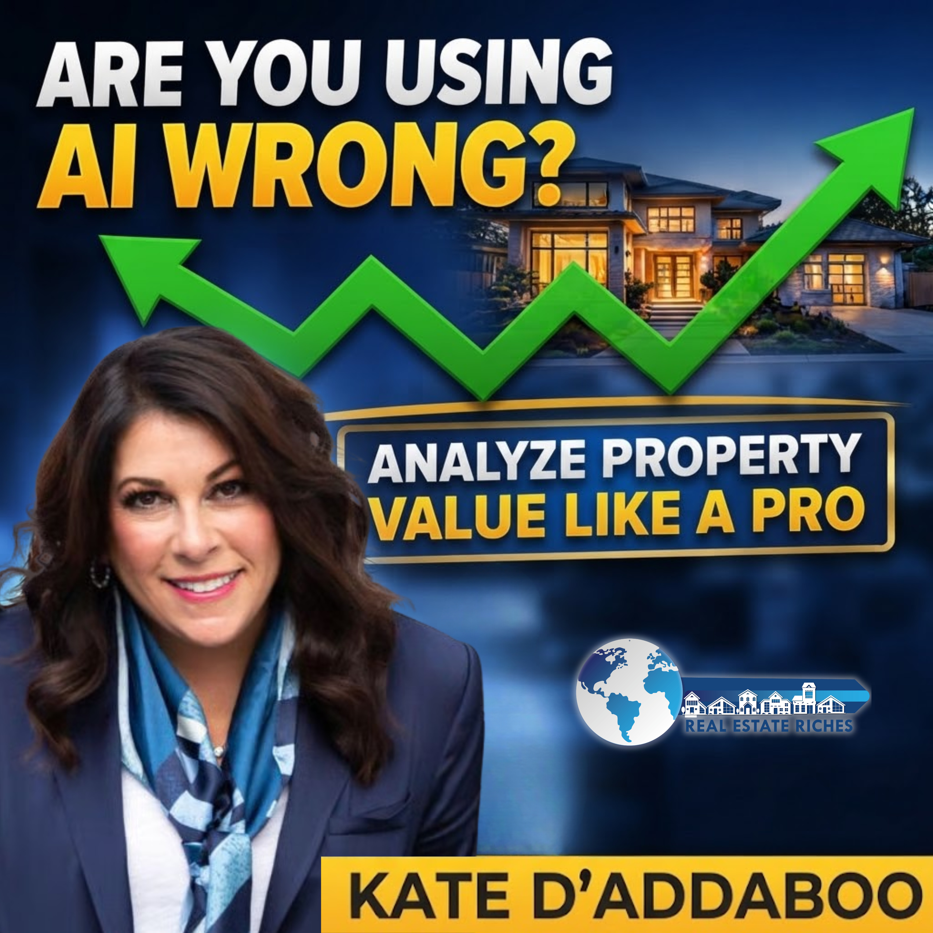 Are you using AI Wrong? How to Analyze Property value like a Pro | Kate D’Addaboo episode artwork