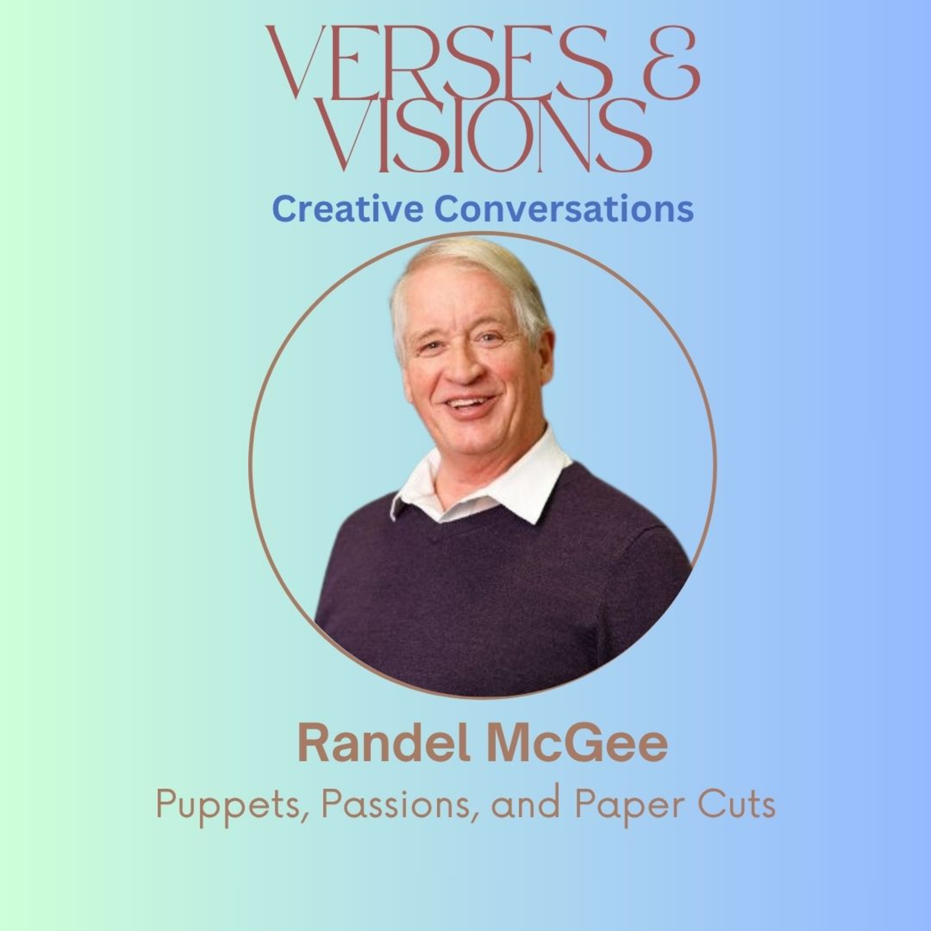 Randel McGee: Puppets, Passions, and Paper Cuts episode artwork