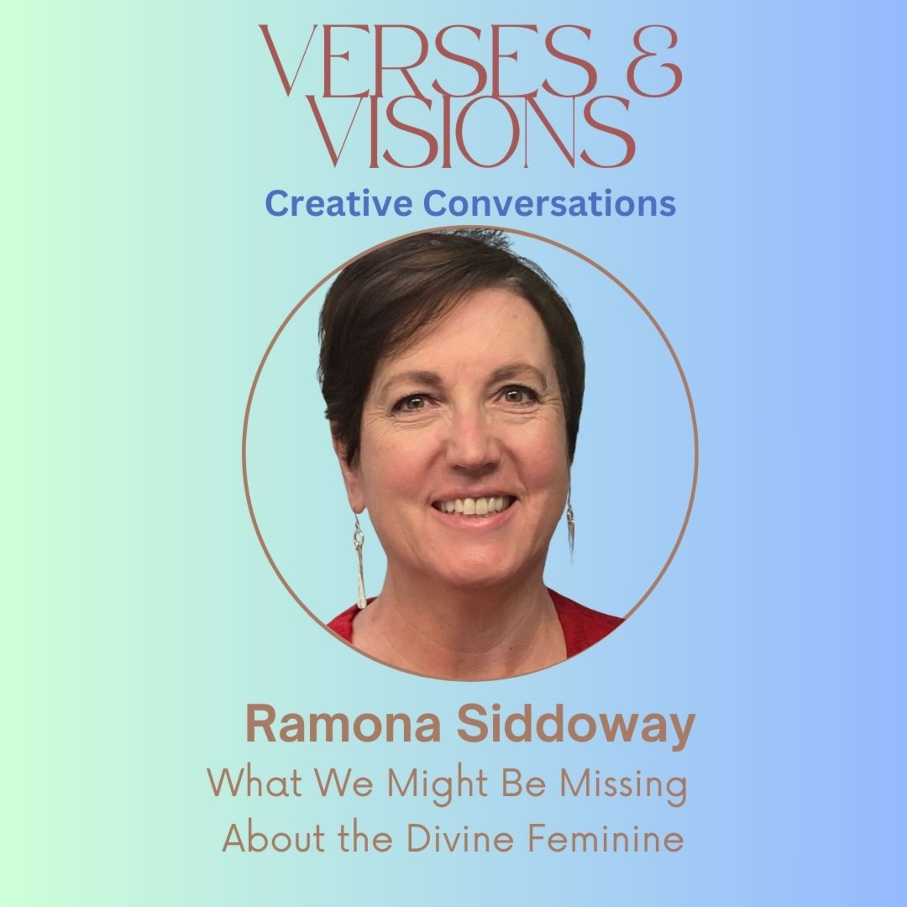 Ramona Siddoway: What We Might Be Missing About the Divine Feminine episode artwork