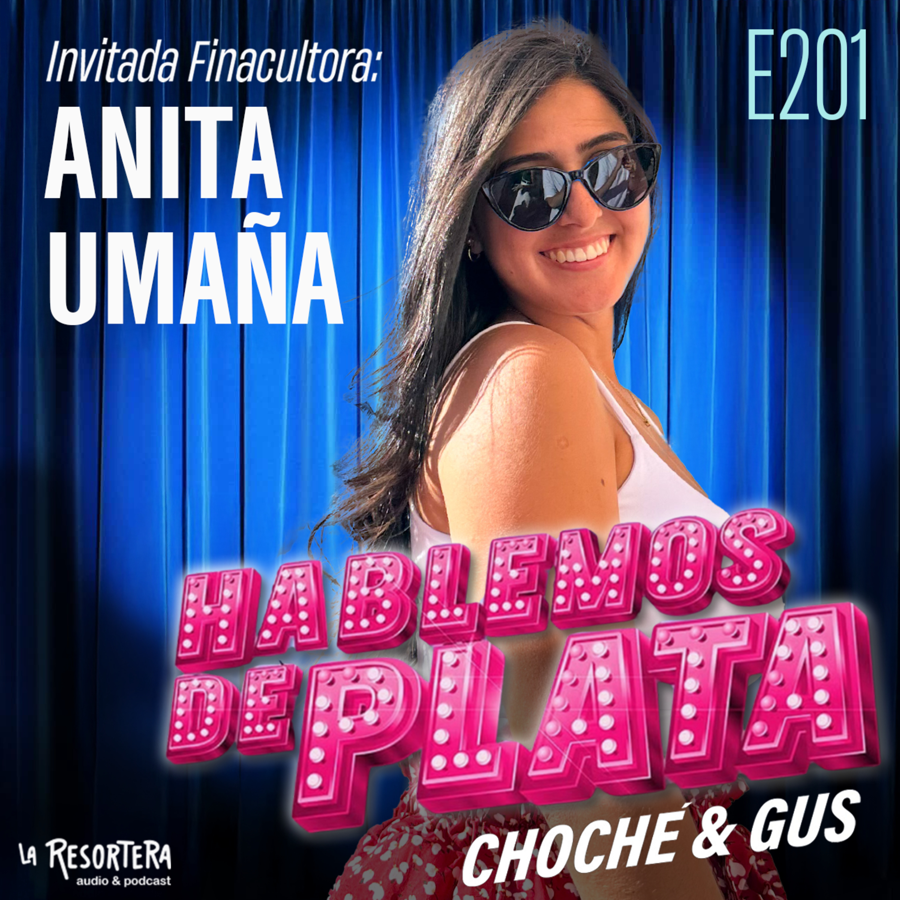 E201 Somos Financultores: Anita Umaña