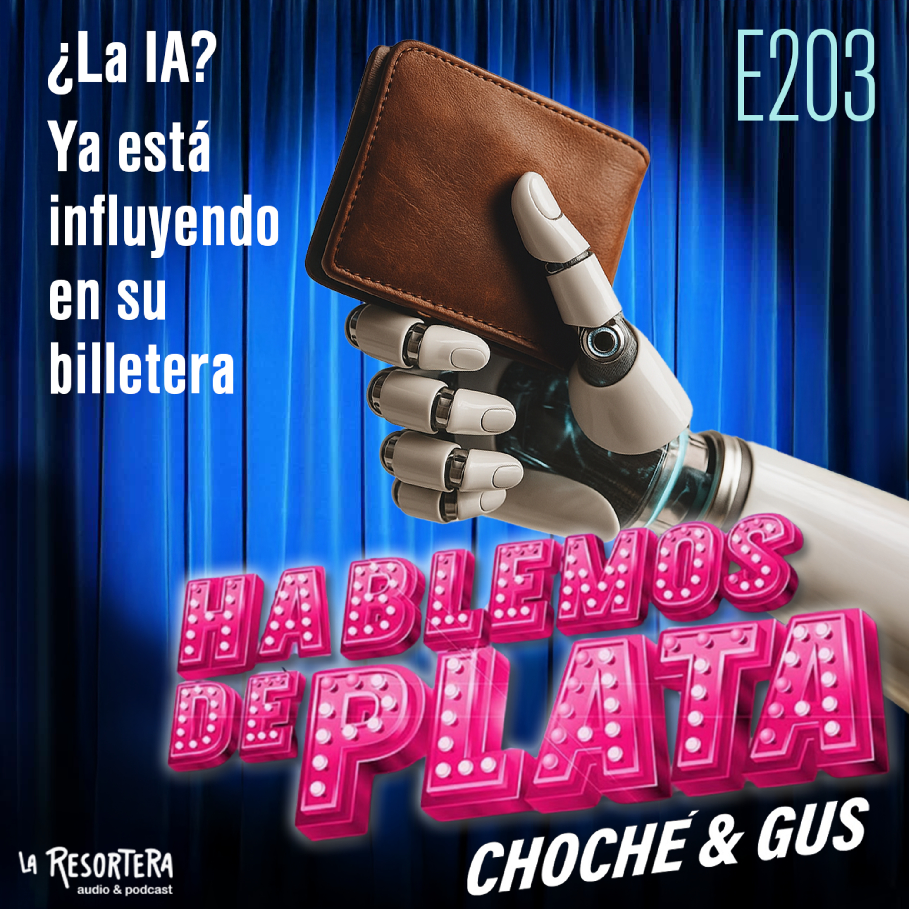 E203 ¿La IA? Ya está influyendo en su billetera