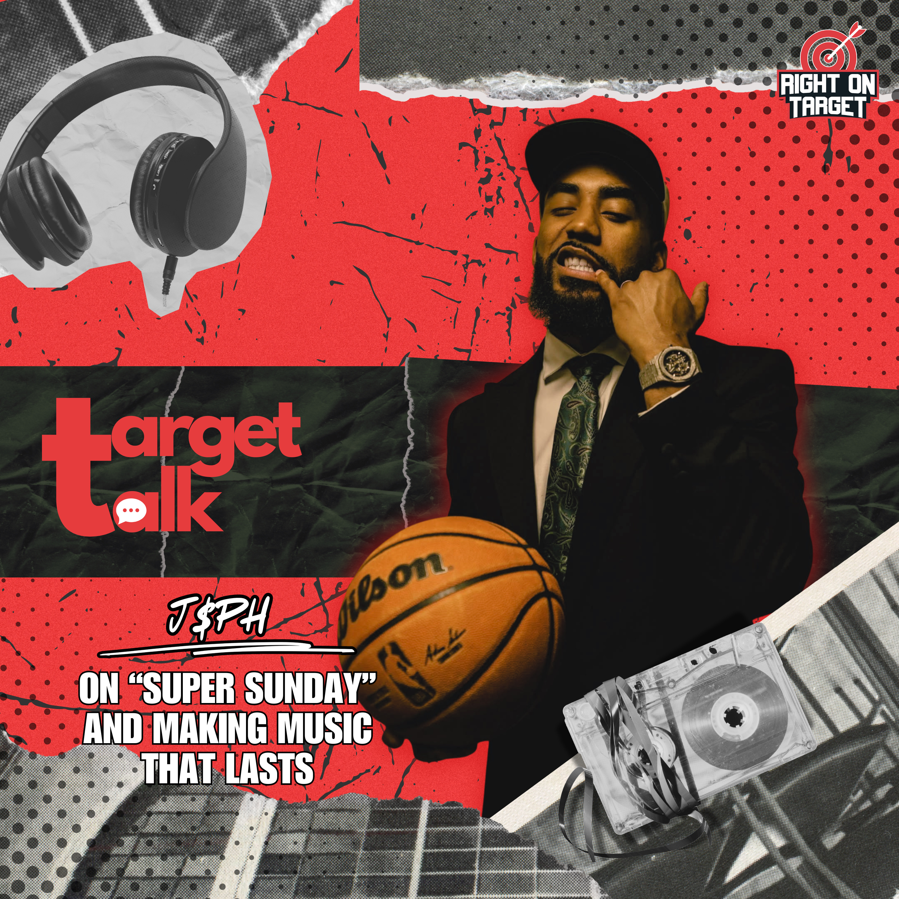 Target Talk: J$PH On “Super Sunday” and Making Music That Lasts