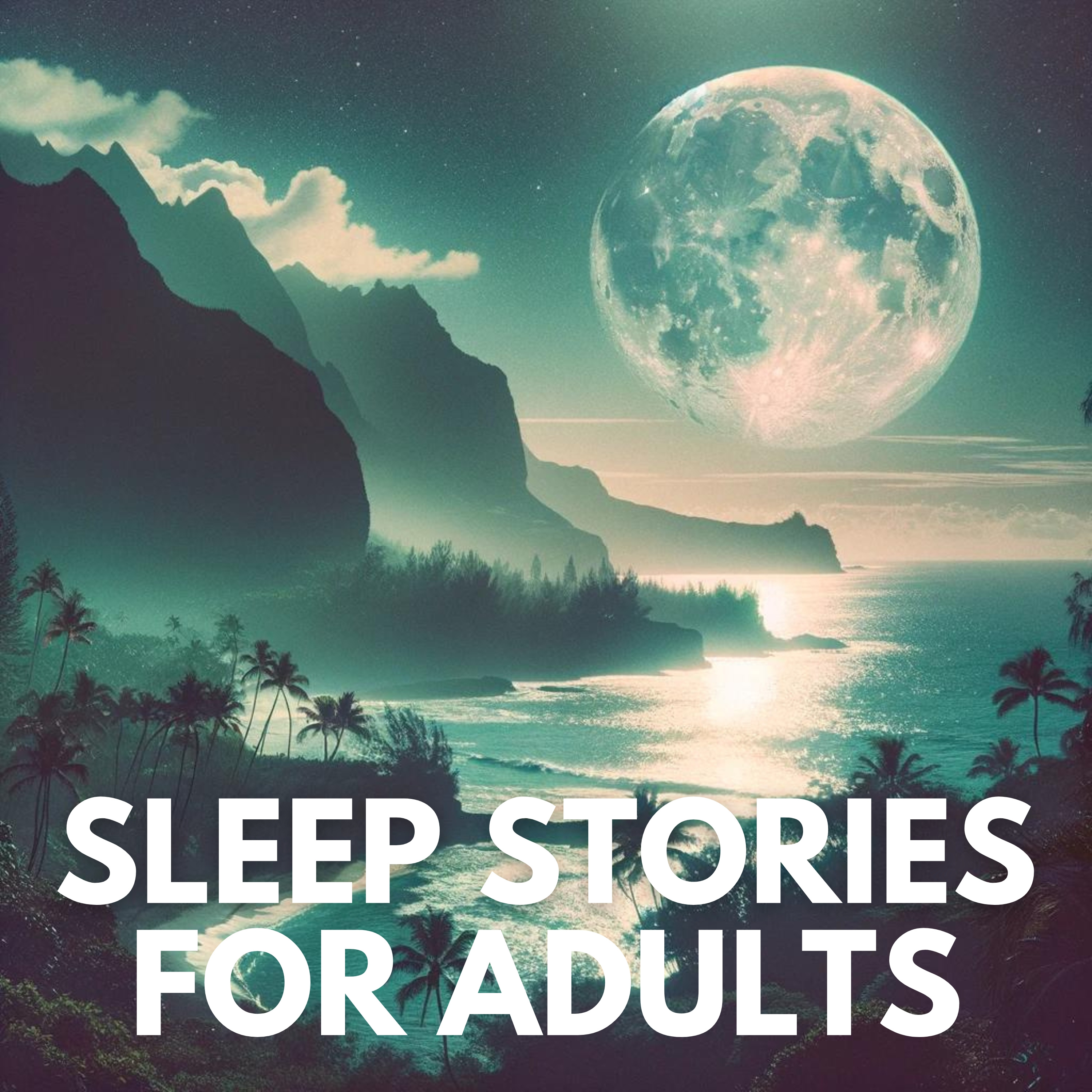 Whispers of Kauai • Sleep Stories for Adults episode artwork