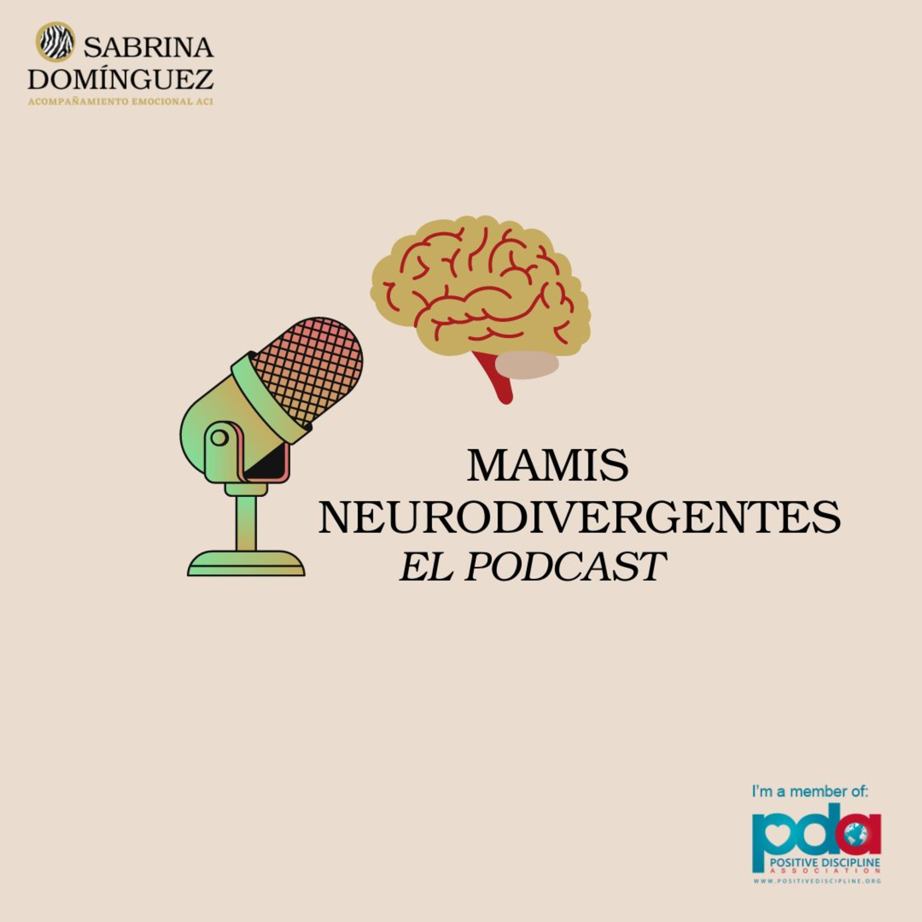 Mamis Neurodivergentes. El podcast / Neurodivergent Mums The Podcast