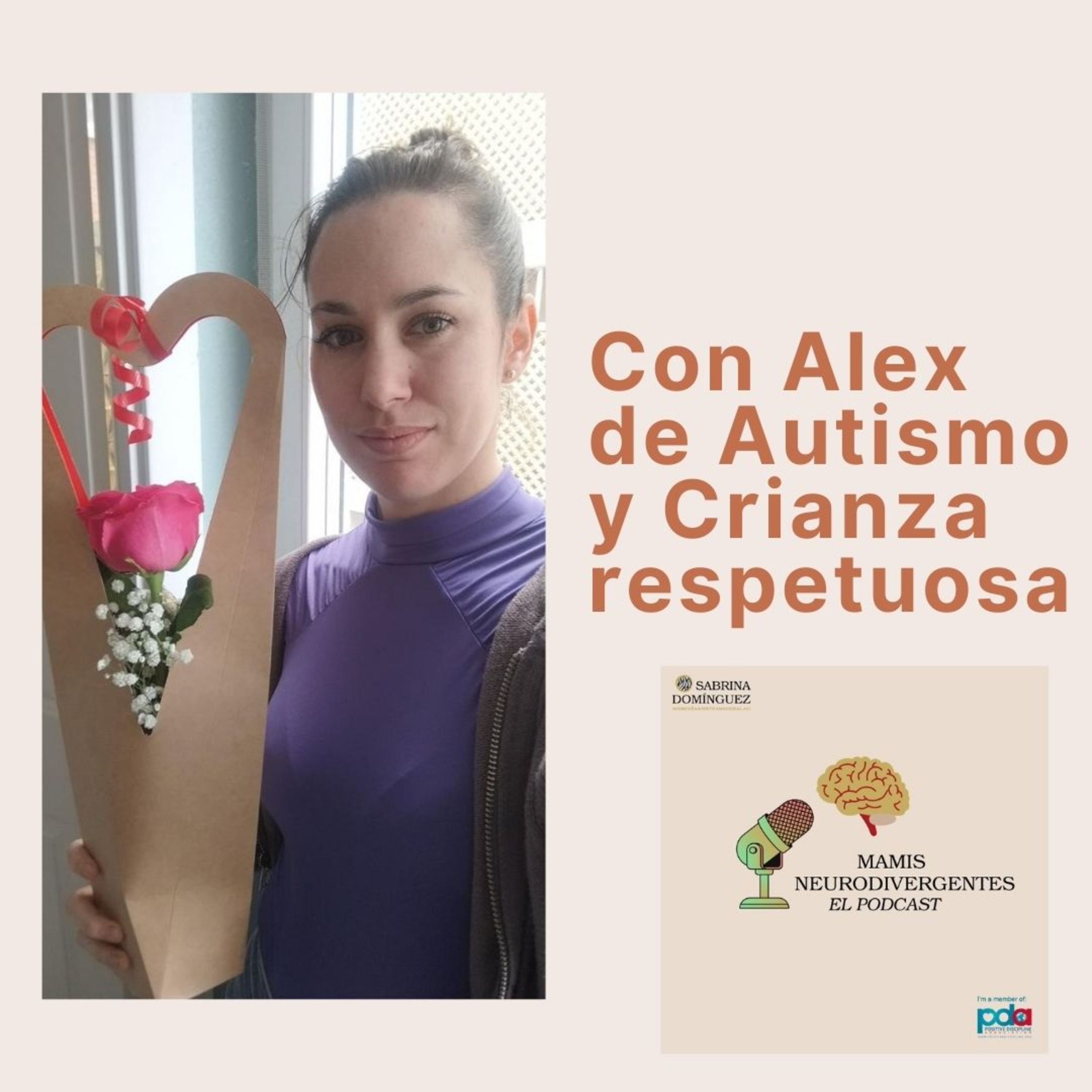 Mamis Neurodivergentes. El podcast / Neurodivergent Mums The Podcast