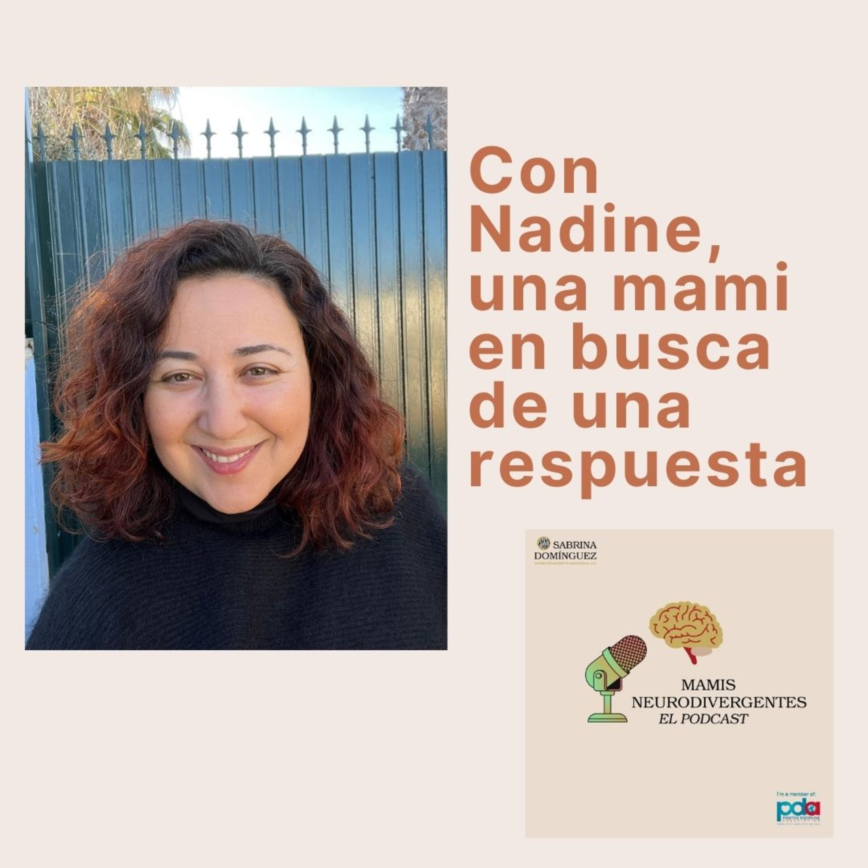 Mamis Neurodivergentes. El podcast / Neurodivergent Mums The Podcast