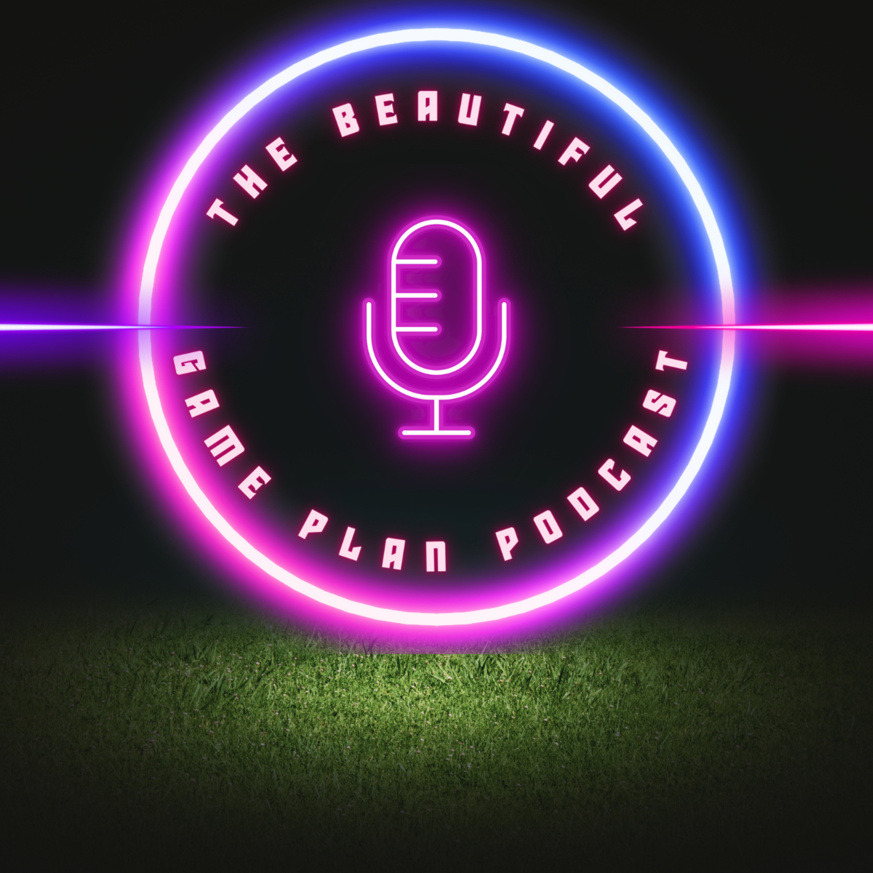 The Beautiful Game Plan Podcast