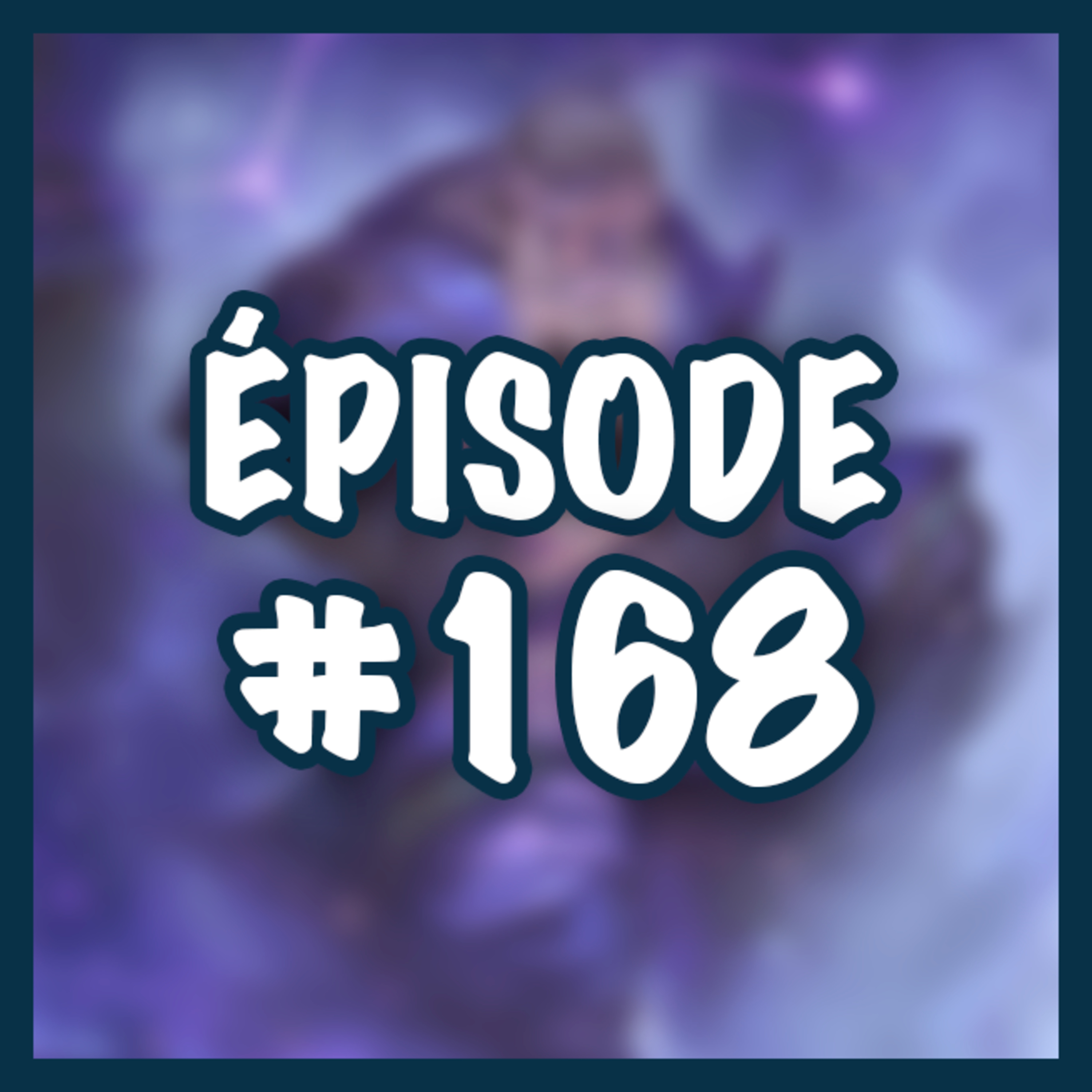 S02E168 — Flamel episode artwork