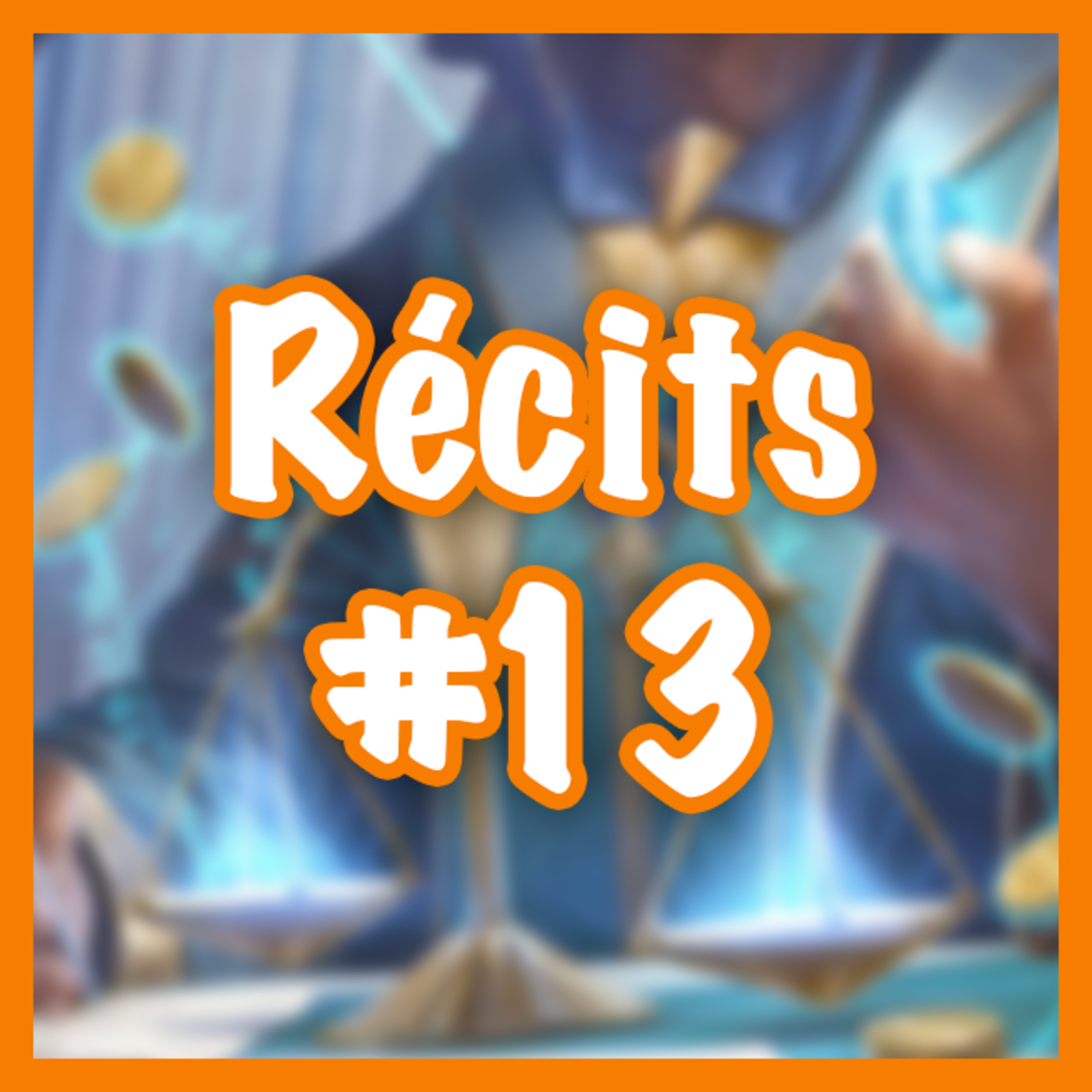 Récits %2313 — Bureaucratie