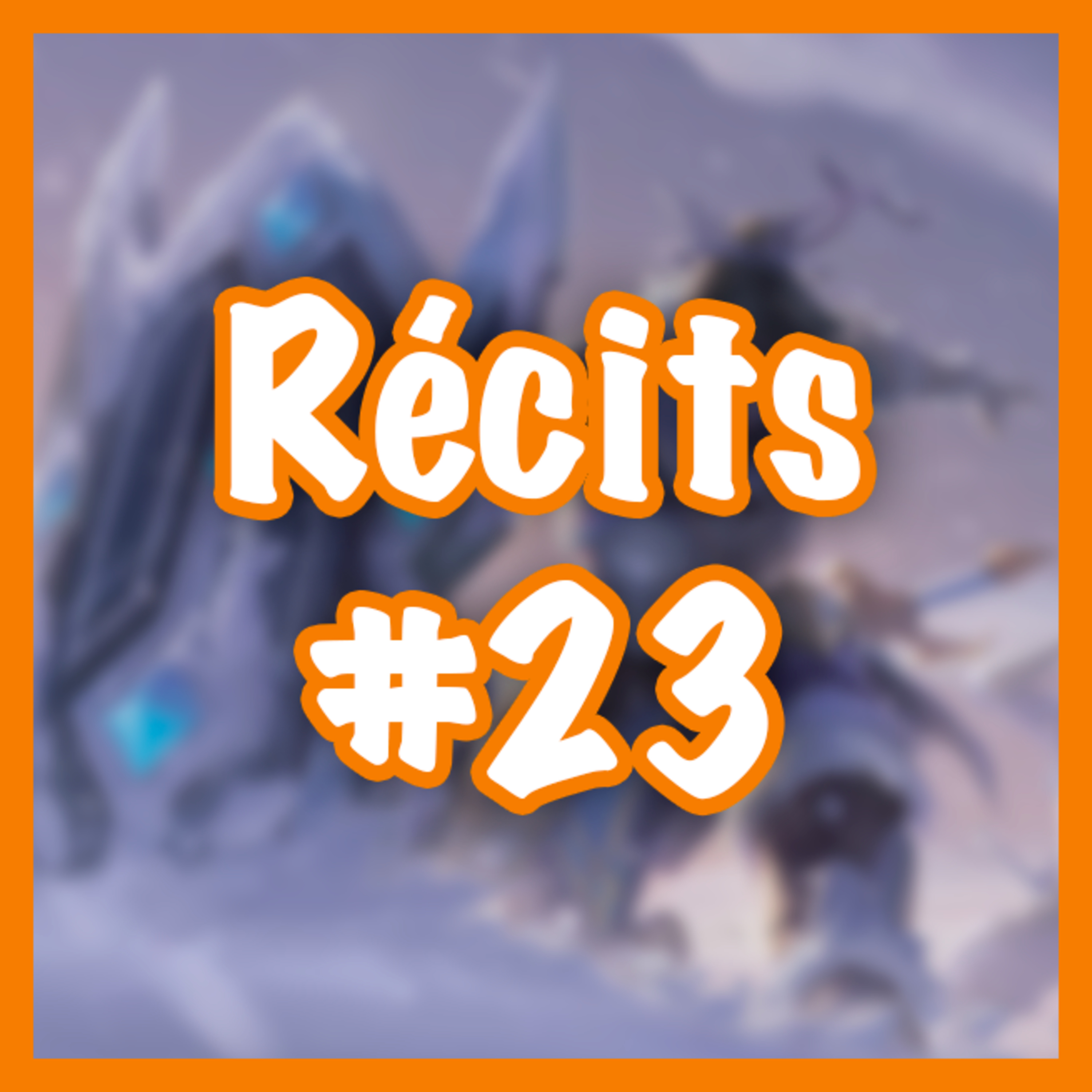 Récits #23 — Étoiles Jumelles episode artwork