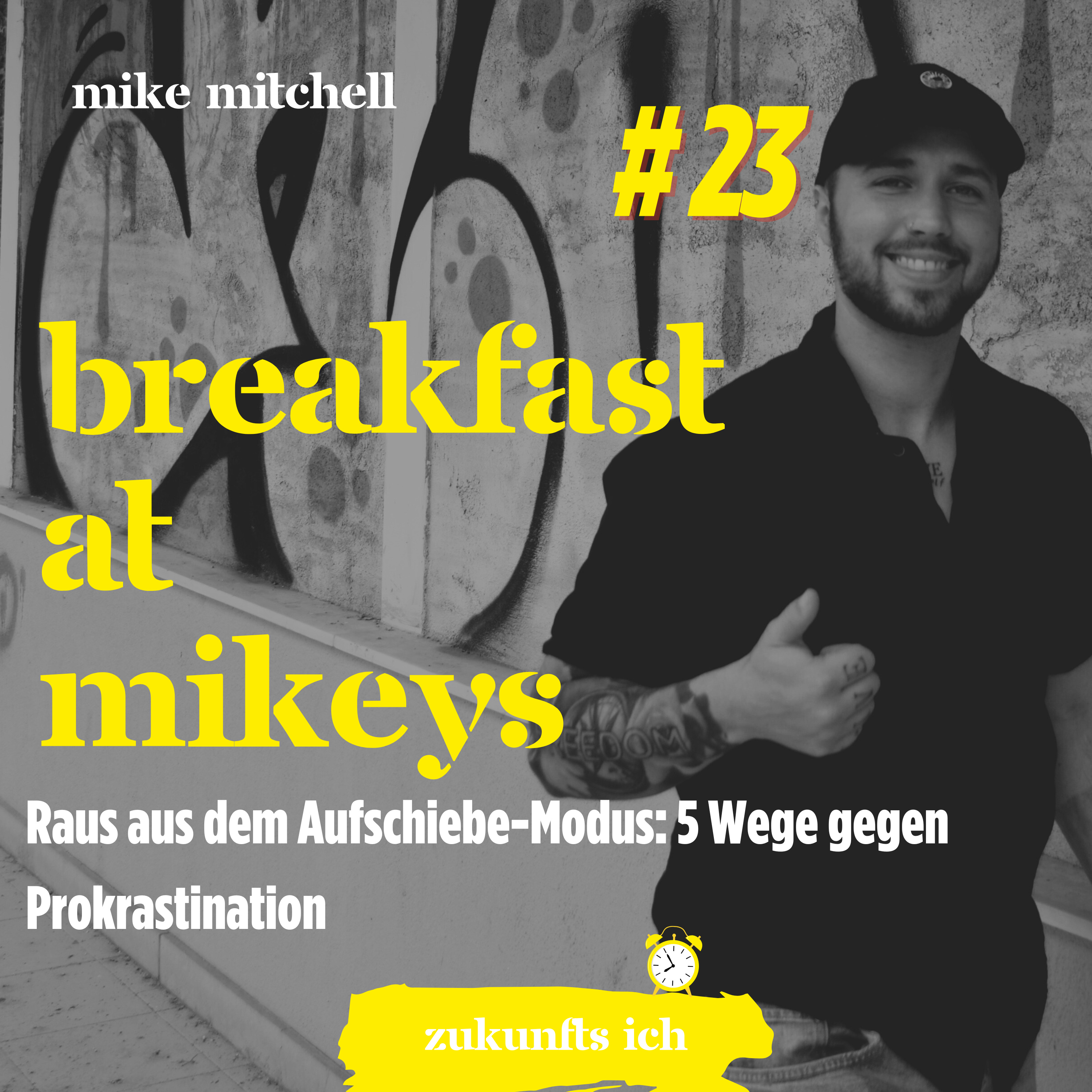 Zukunfts Ich - Der Mindset Podcast