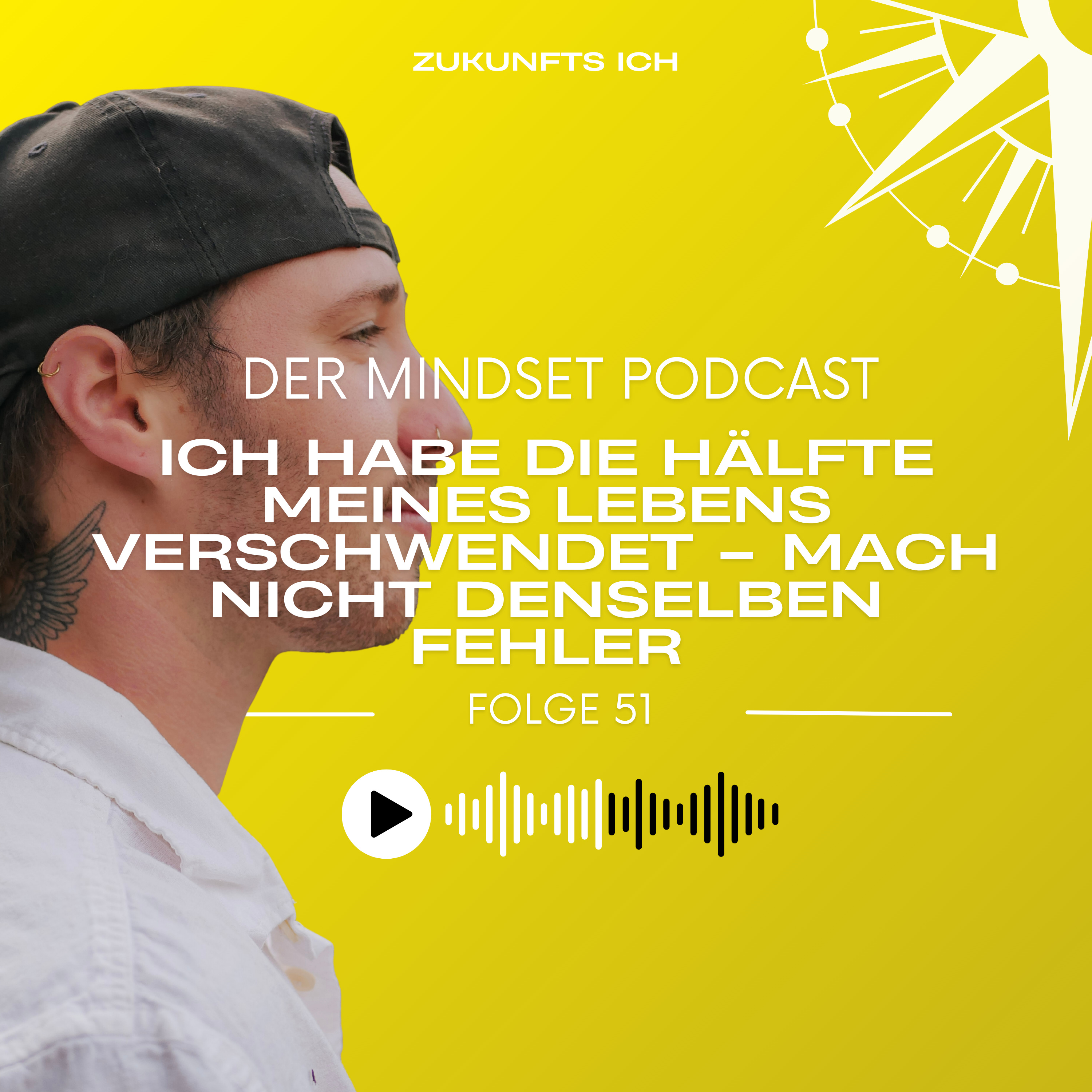 Zukunfts Ich - Der Mindset Podcast