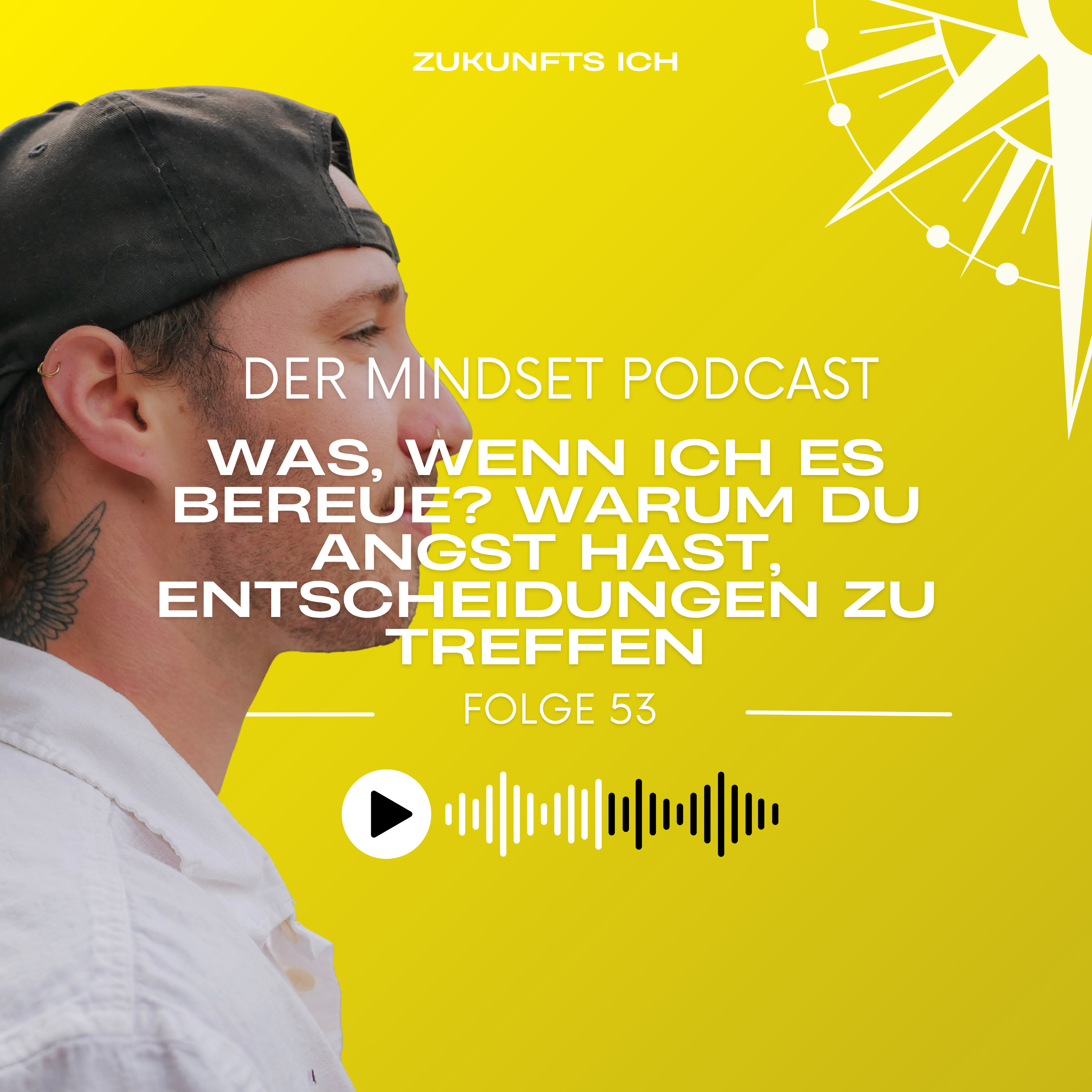 Zukunfts Ich - Der Mindset Podcast