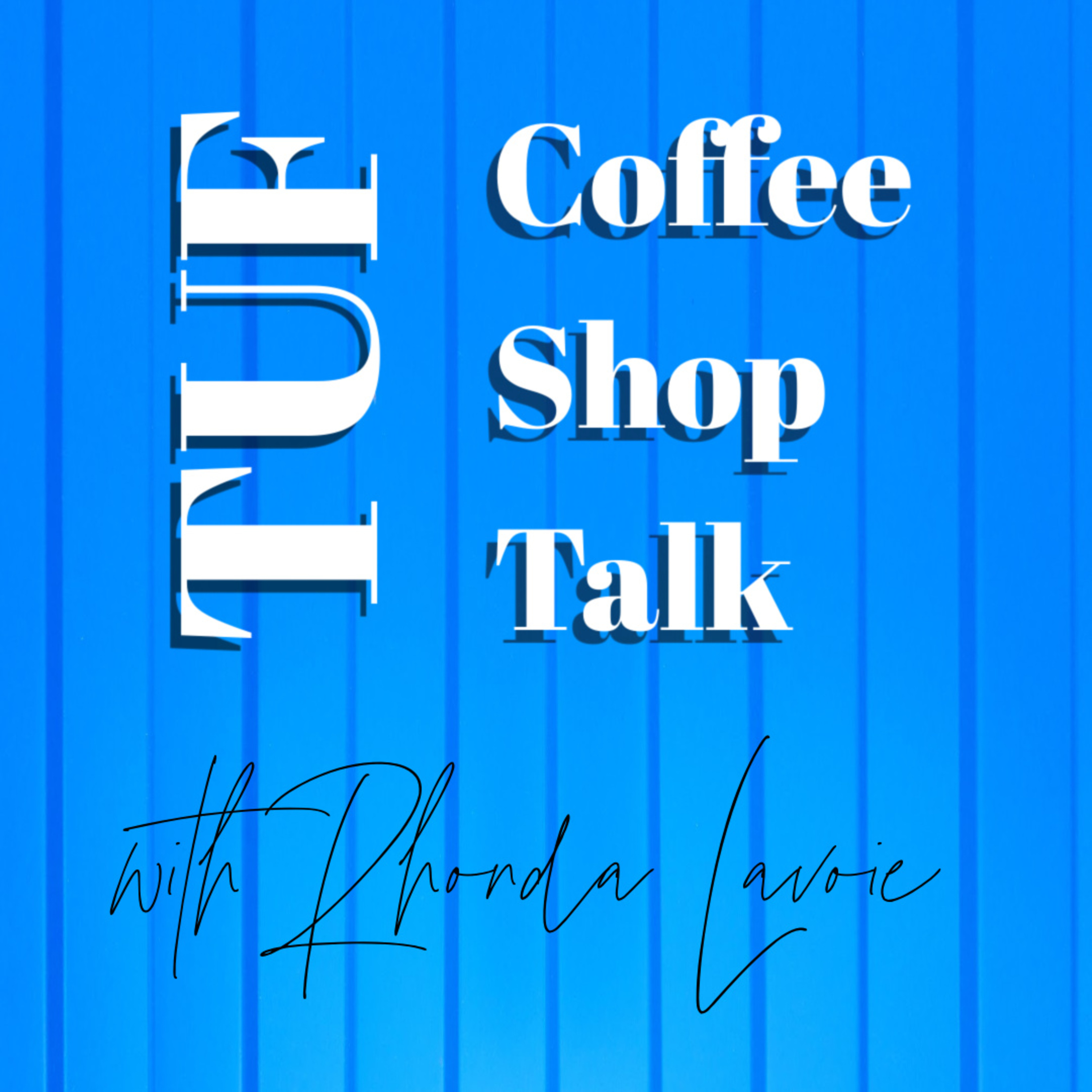 The Rhonda Lavoie Podcast