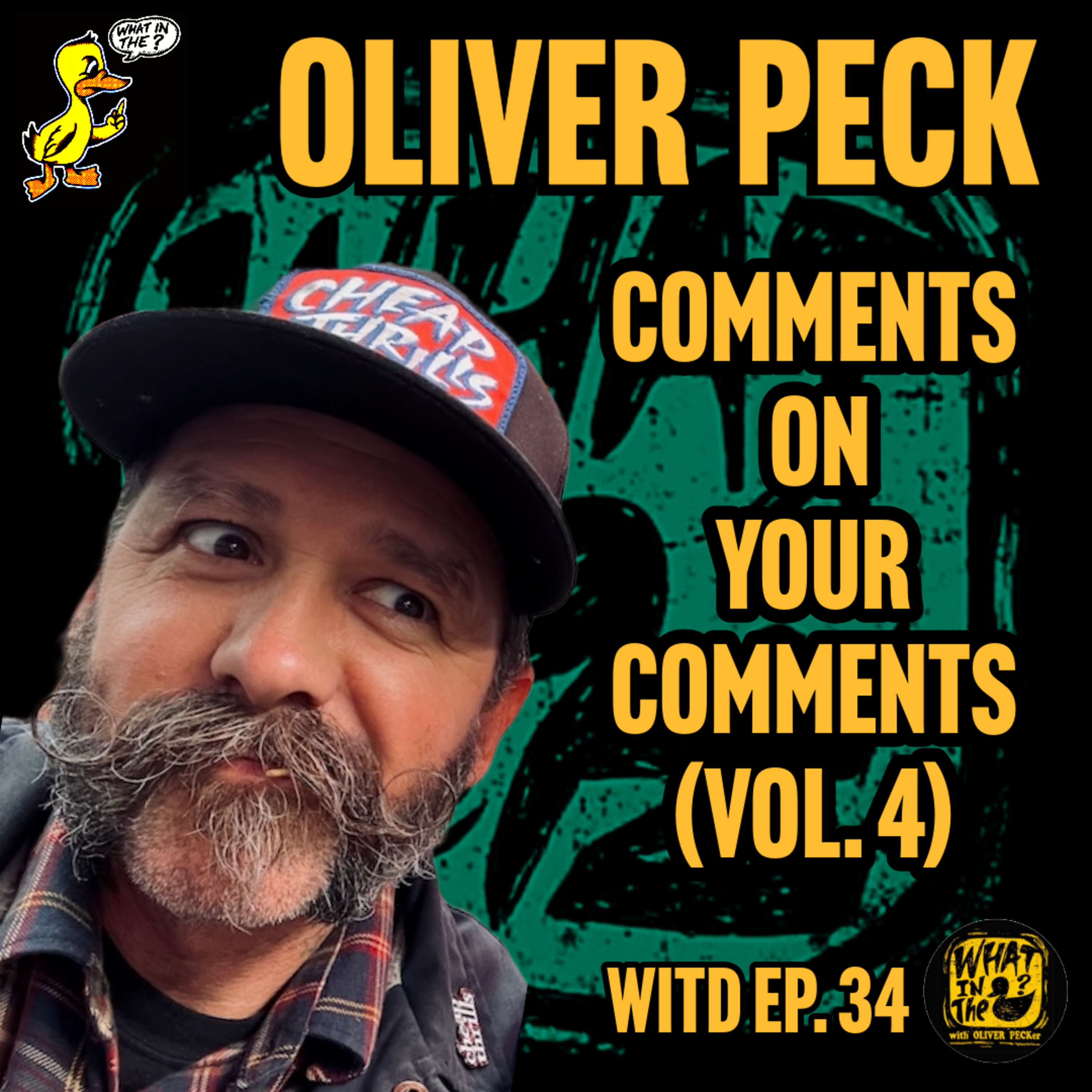 Oliver Peck Responds To Your YouTube Comments (Vol. 4) | What In The Duck Podcast Ep.34